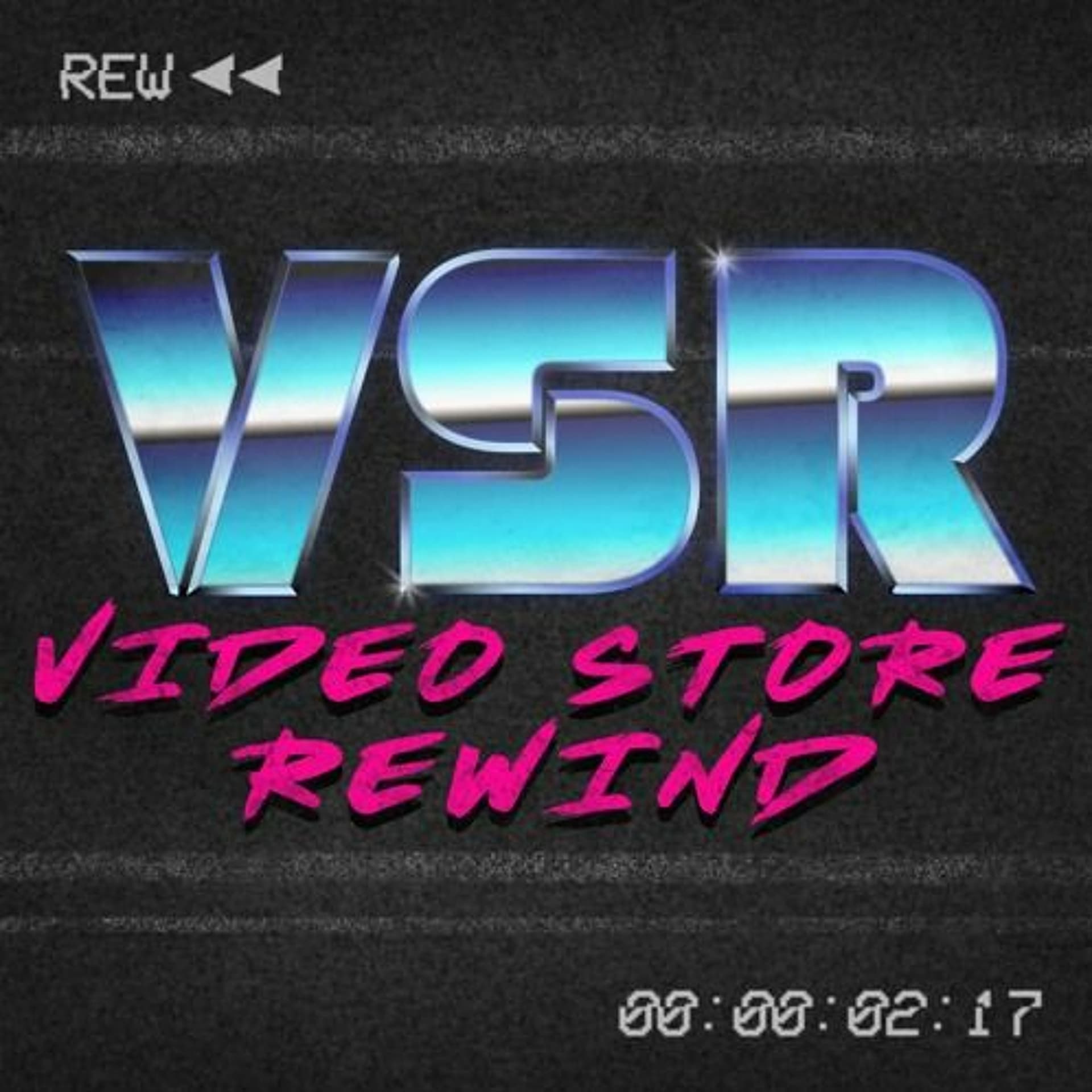 We're Back!!! - Video Store Rewind cover