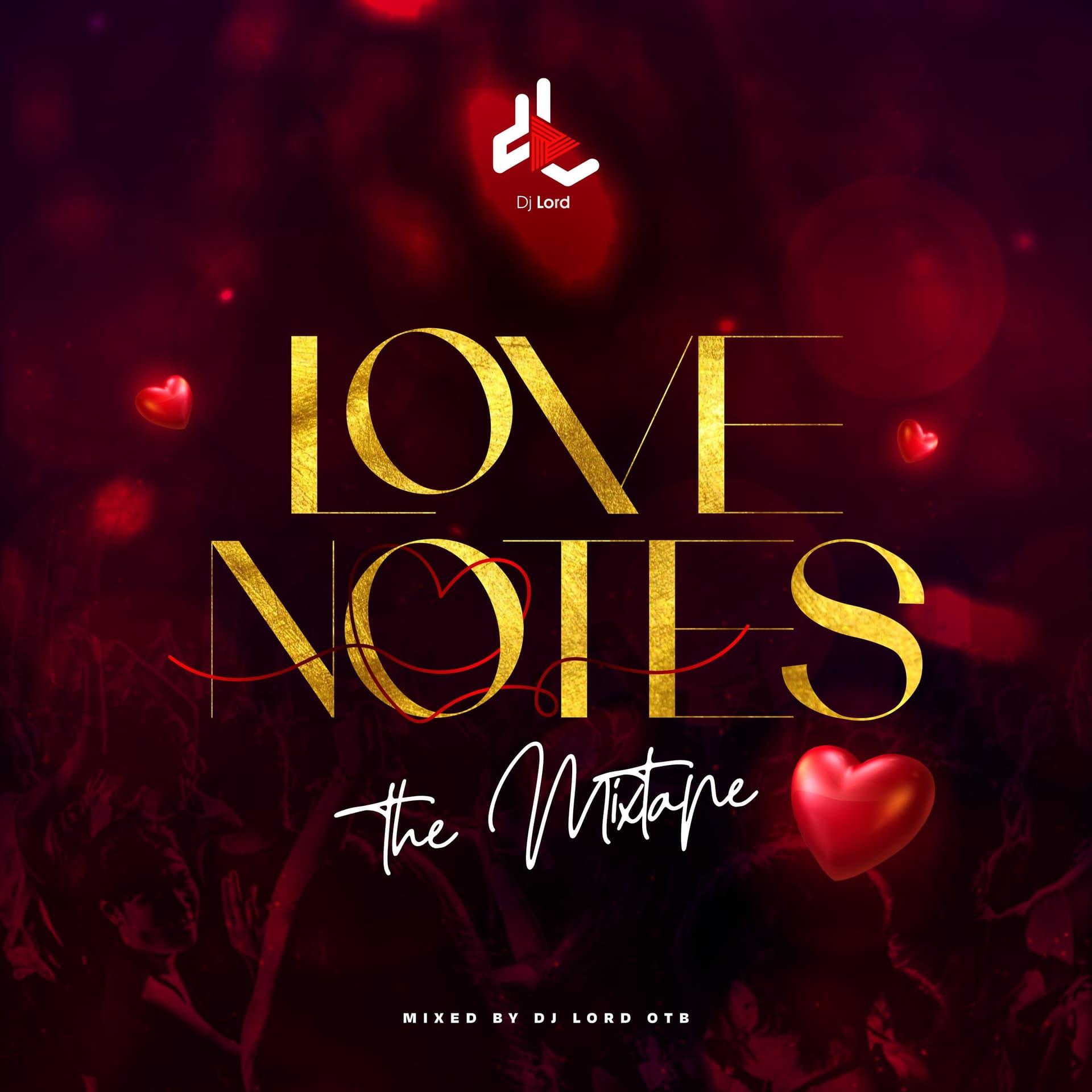 DJ Lord OTB - Love Notes - DJ Lord OTB Mixes cover
