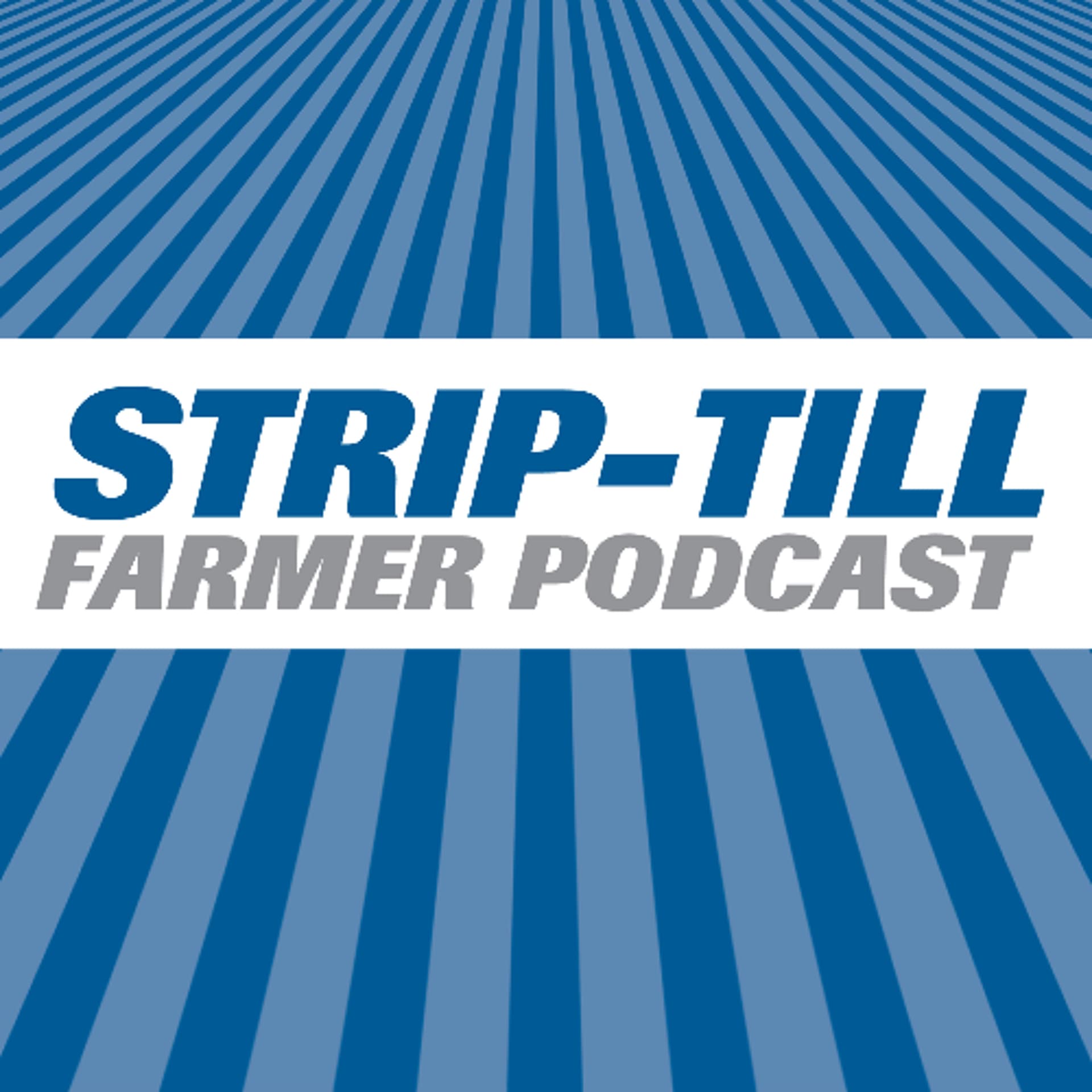 Strip-Till Farmer Road Trip Uncovers New Toolbars, Attachments & Technology - Strip-Till Farmer Podcast cover