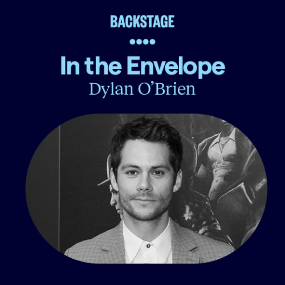 Dylan O'Brien - In the Envelope: The Actor’s Podcast cover