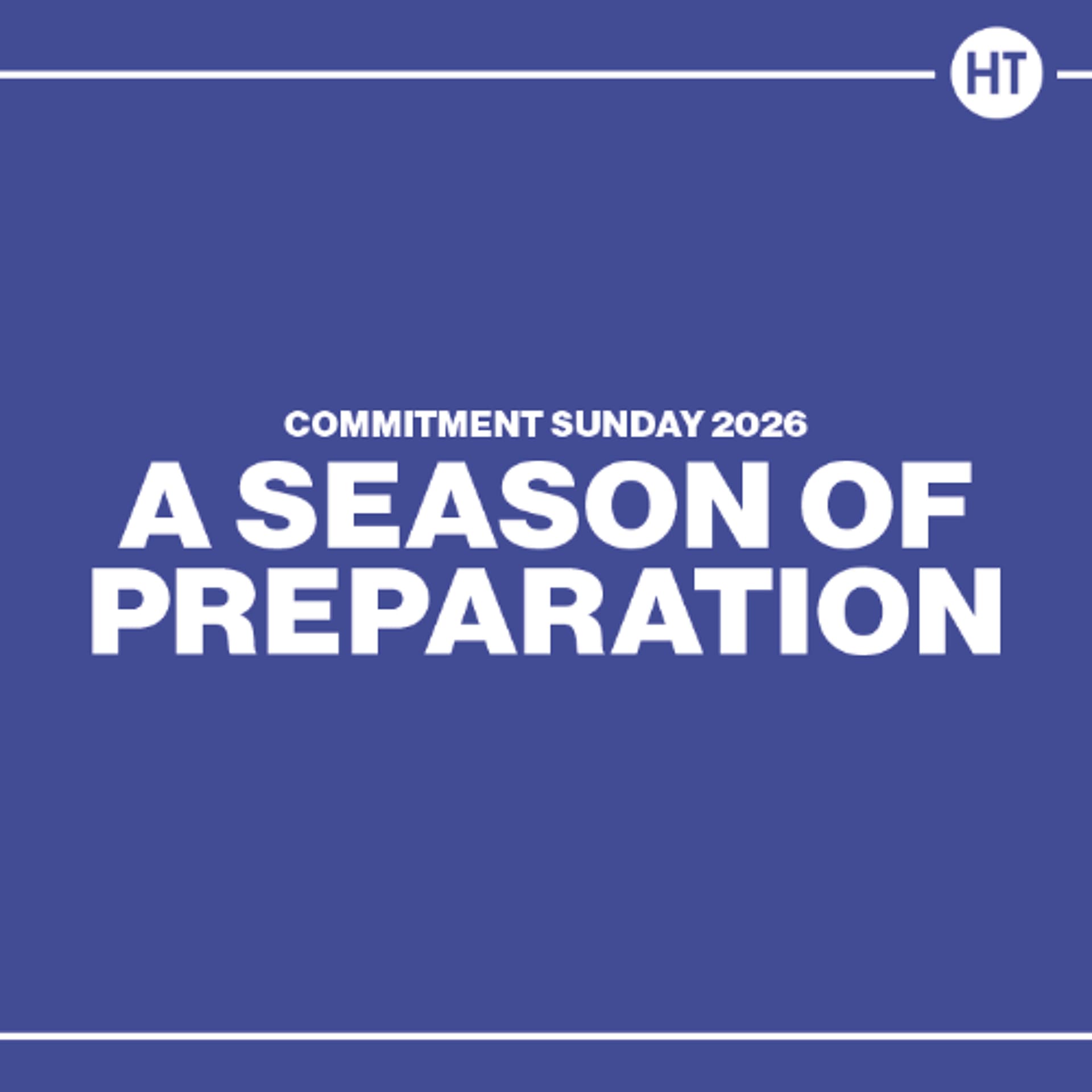 A Season of Preparation | Commitment Sunday | 15 March 2026 | HT Cambridge | Stuart Browning - Holy Trinity Church Cambridge cover