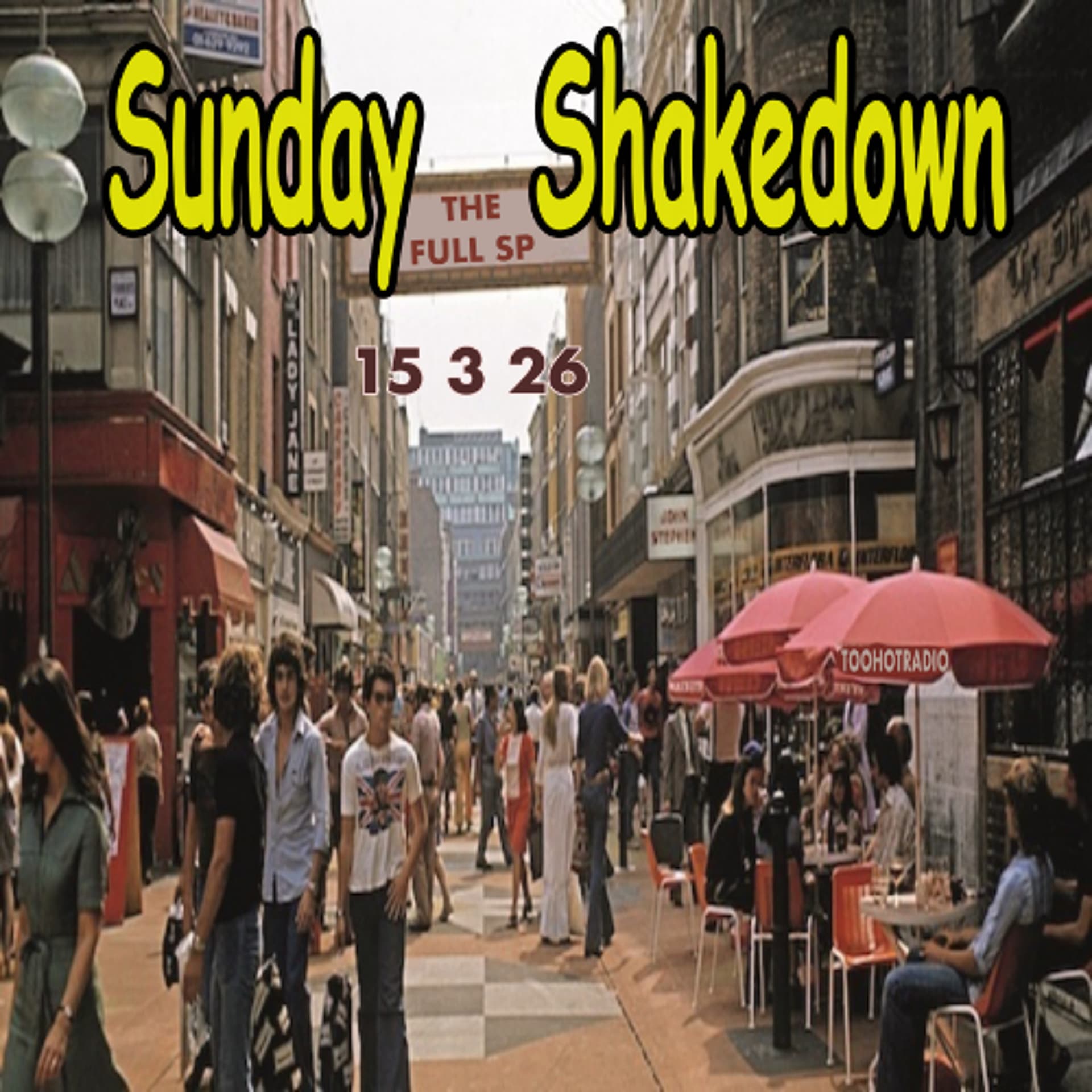 Sunday Shakedown 15 3 26 - Mi - CO9 THE HOME OF GOOD MUSIC cover