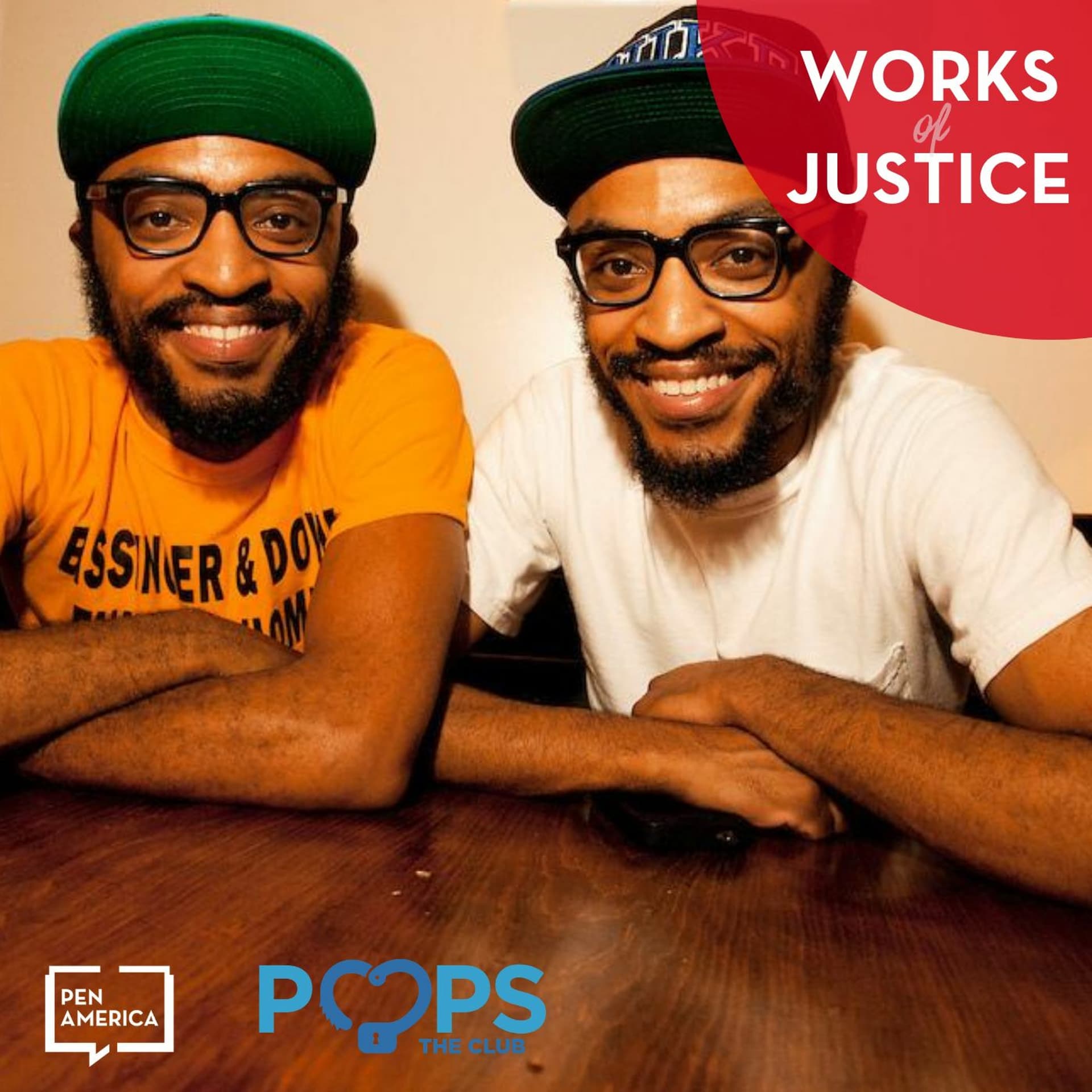 Works of Justice 112 - The Lucas Brothers - PEN America cover