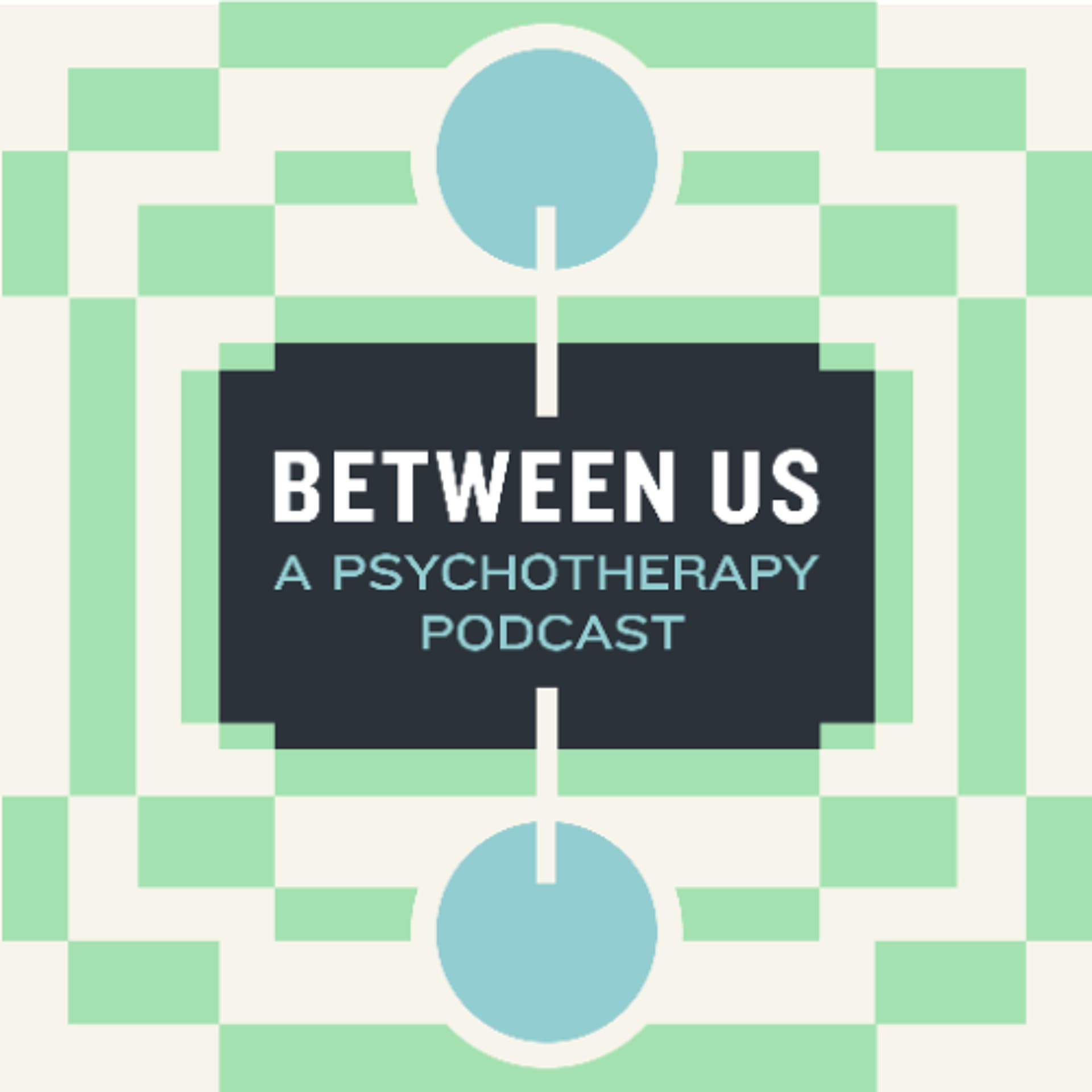 Episode 56: Reclaiming the Relational - Between Us: A Psychotherapy Podcast cover