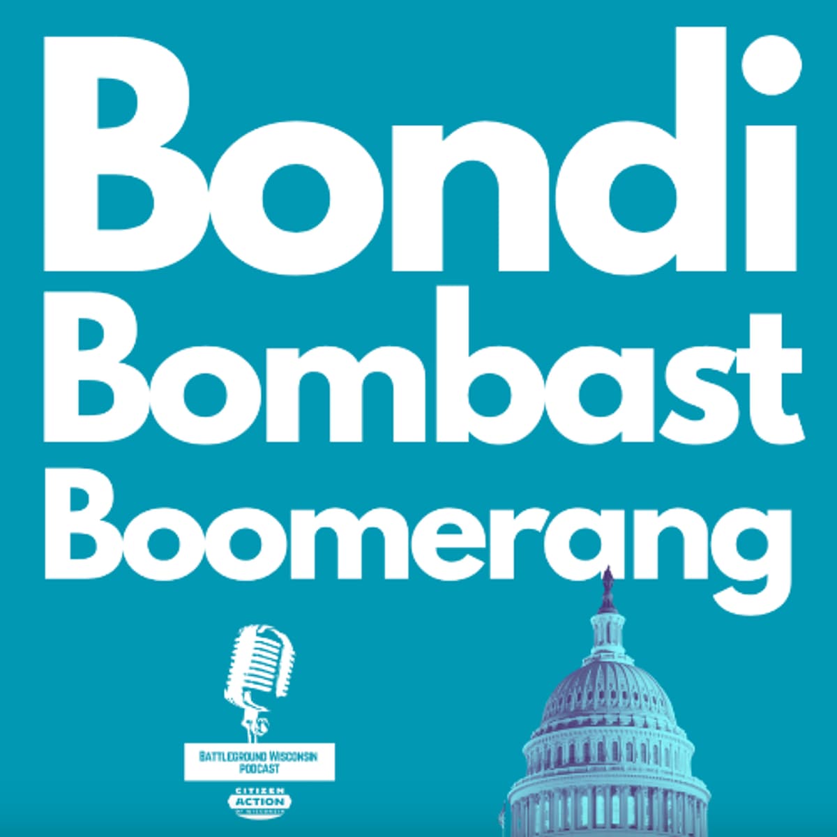 Bondi Bombast Boomerang - Battleground Wisconsin cover