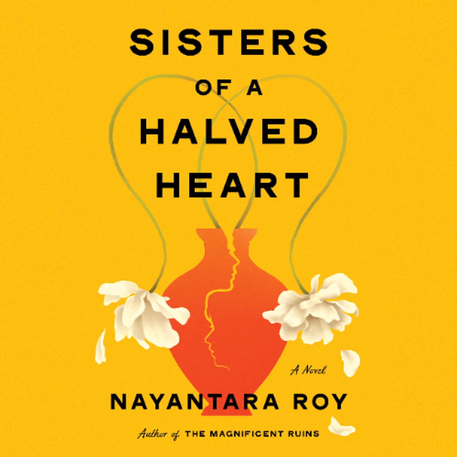 Sisters of a Halved Heart by Nayantara Roy by Sharmila Devar - Book Friends Forever cover