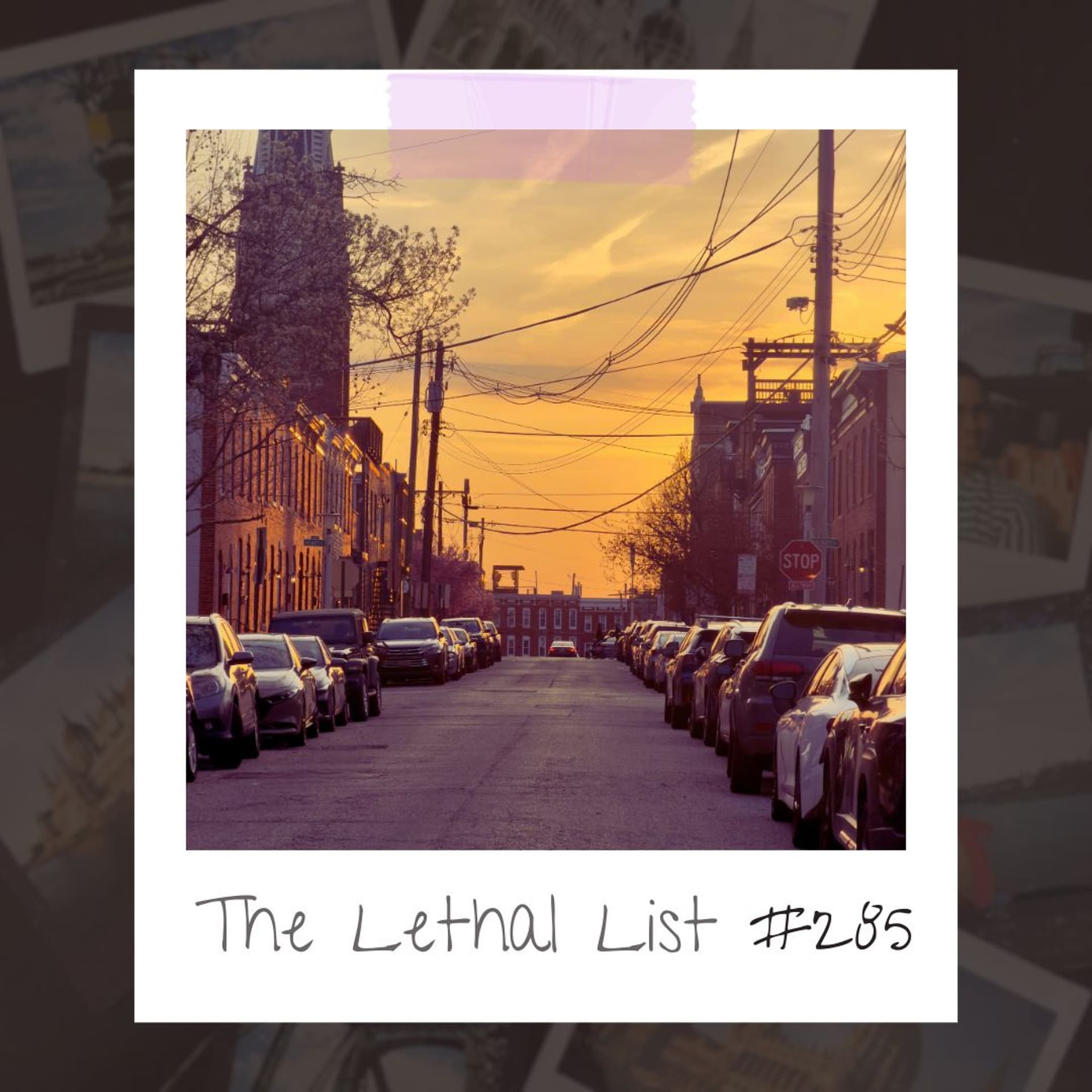 E285: WHAT IF - The Lethal List cover