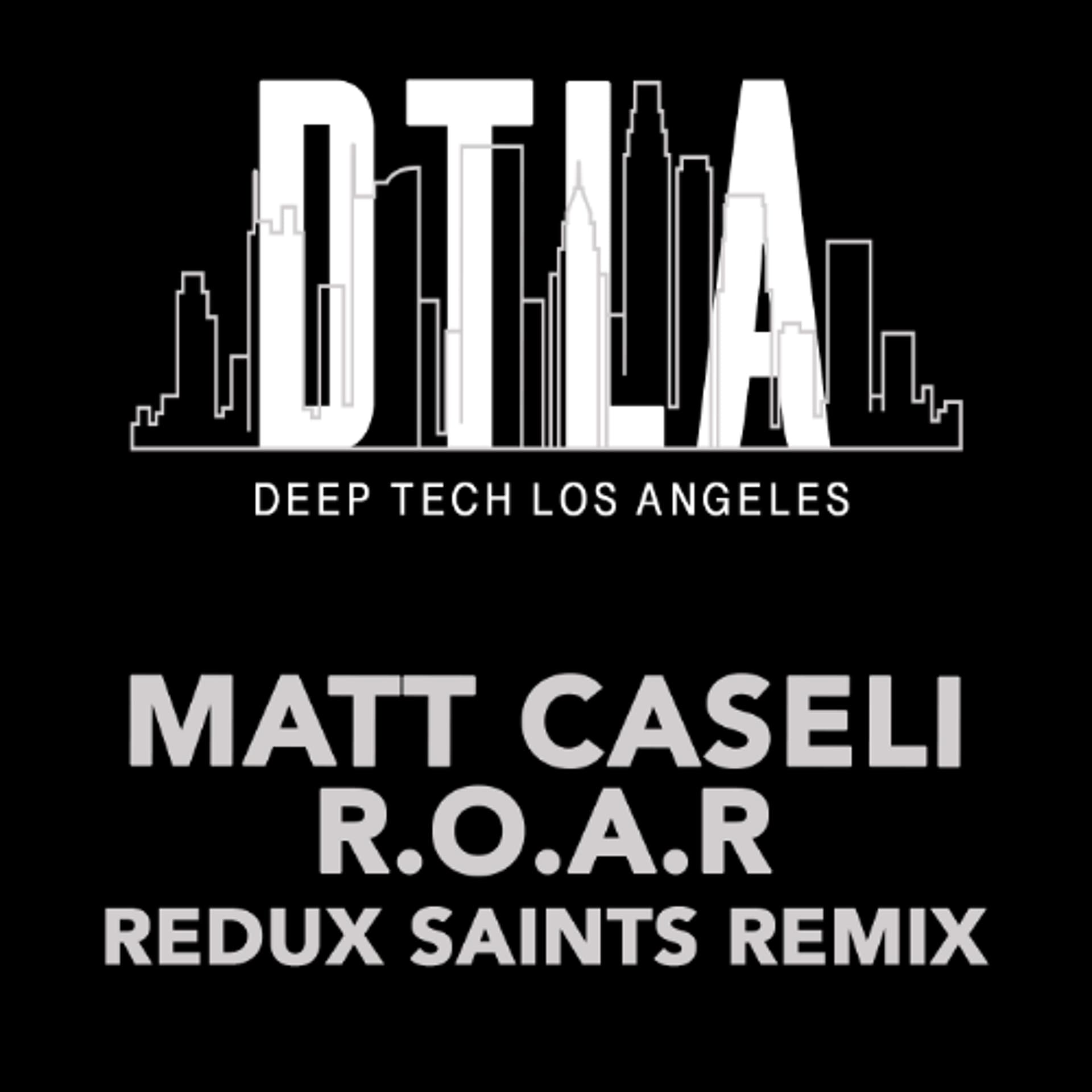 Matt Caseli - R.O.A.R (Redux Saints Remix) - Redux Saints cover
