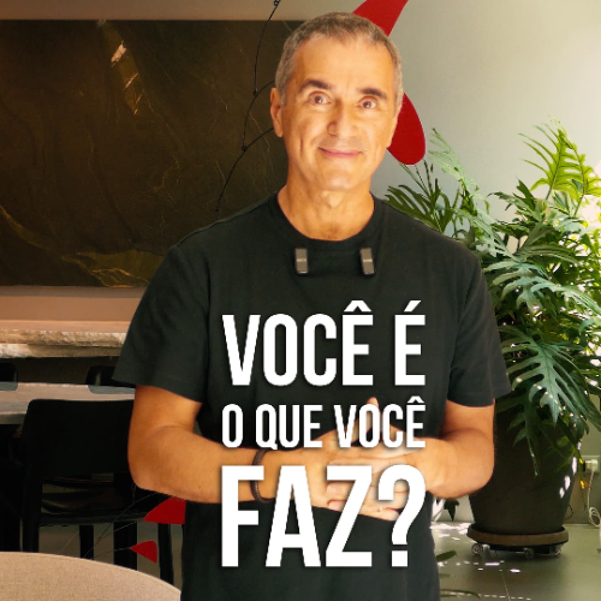 pense nisso: você É o que você FAZ? - meus podcasts reunidos cover