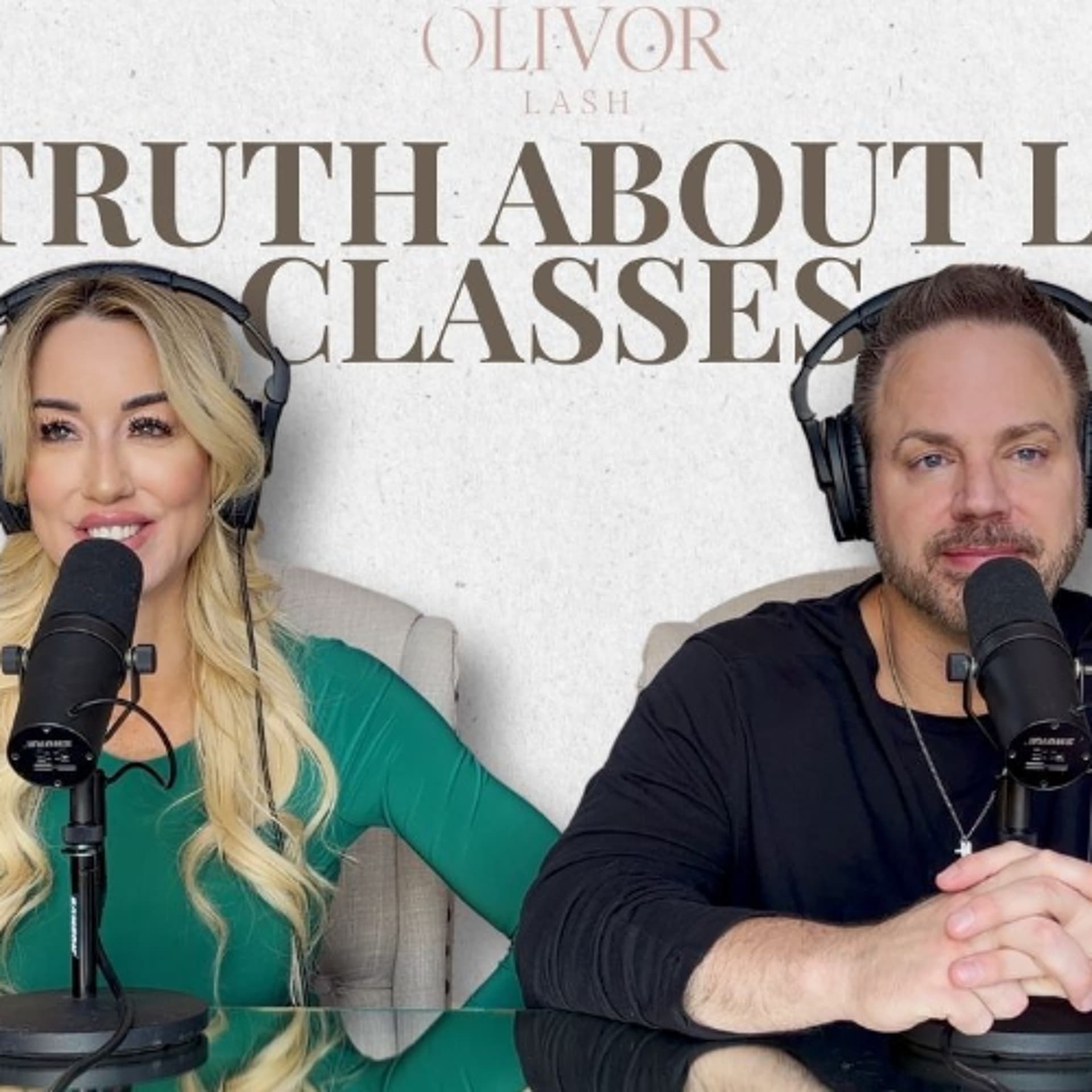 The Truth About Lash Classes — Olivor Lash Podcast cover