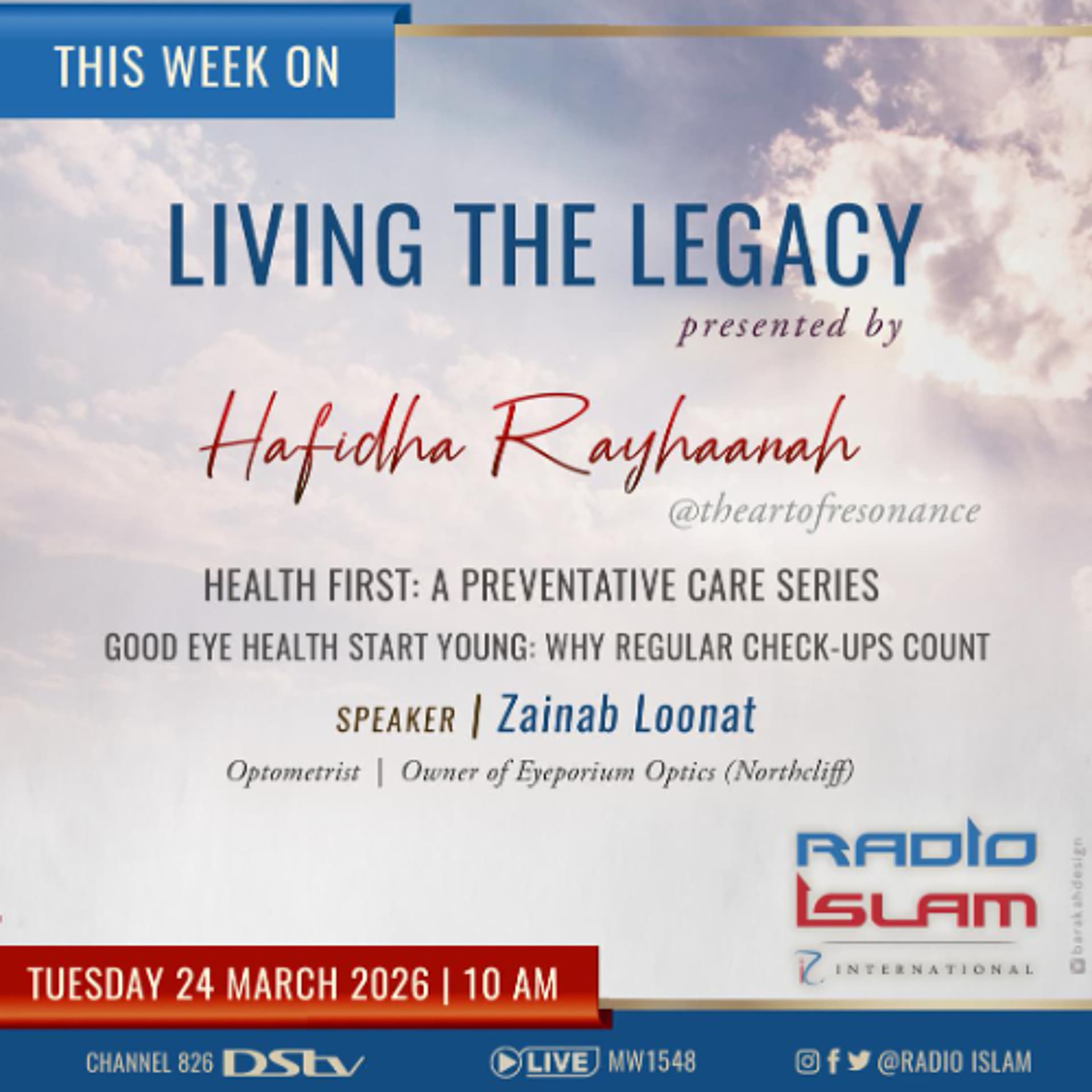 Good Eye Health Start Young: Why Regular Check Ups:Zainab Loonat - Radio Islam cover