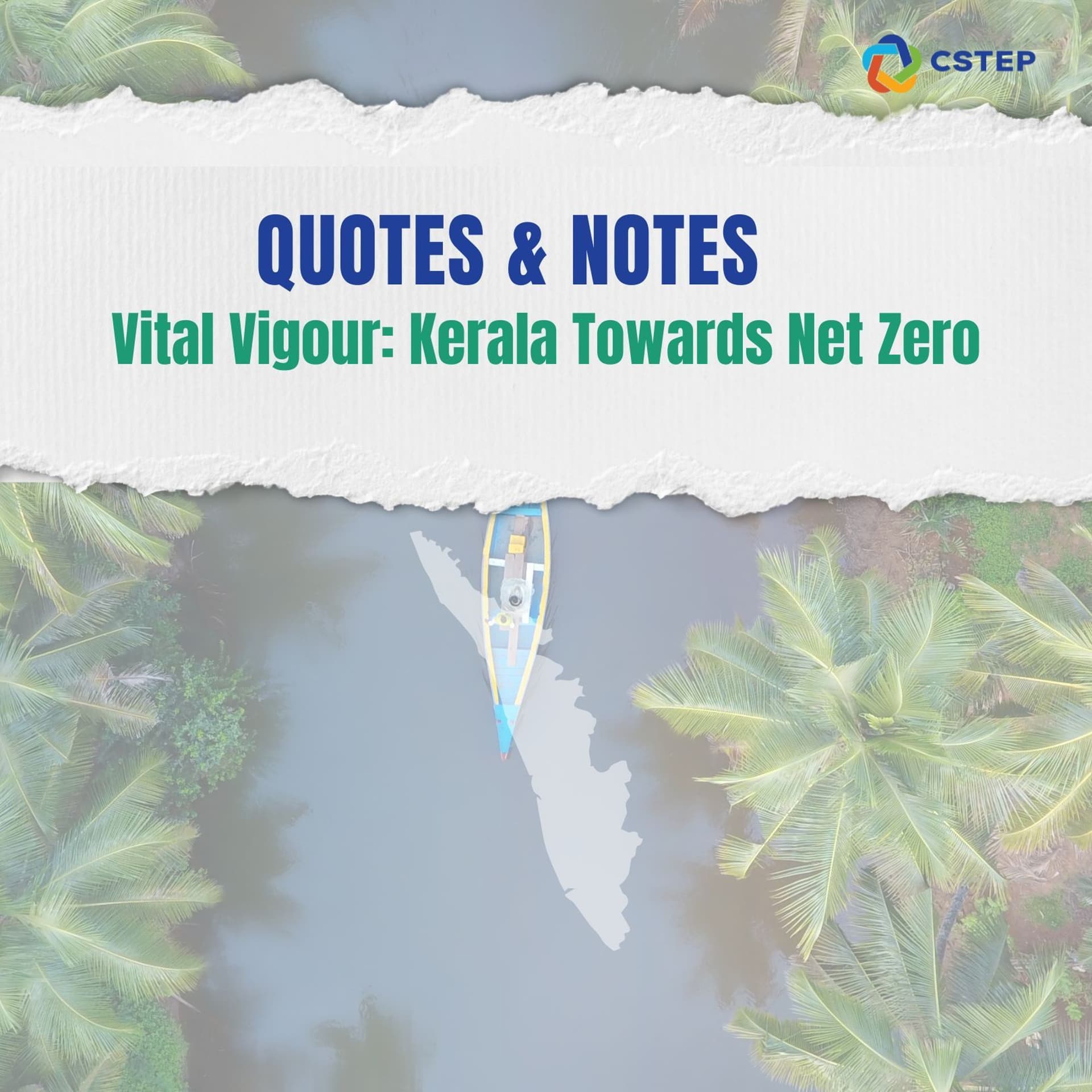 QUOTES & NOTES  'Vital Vigour: Kerala Towards Net Zero' - CSTEP_India cover