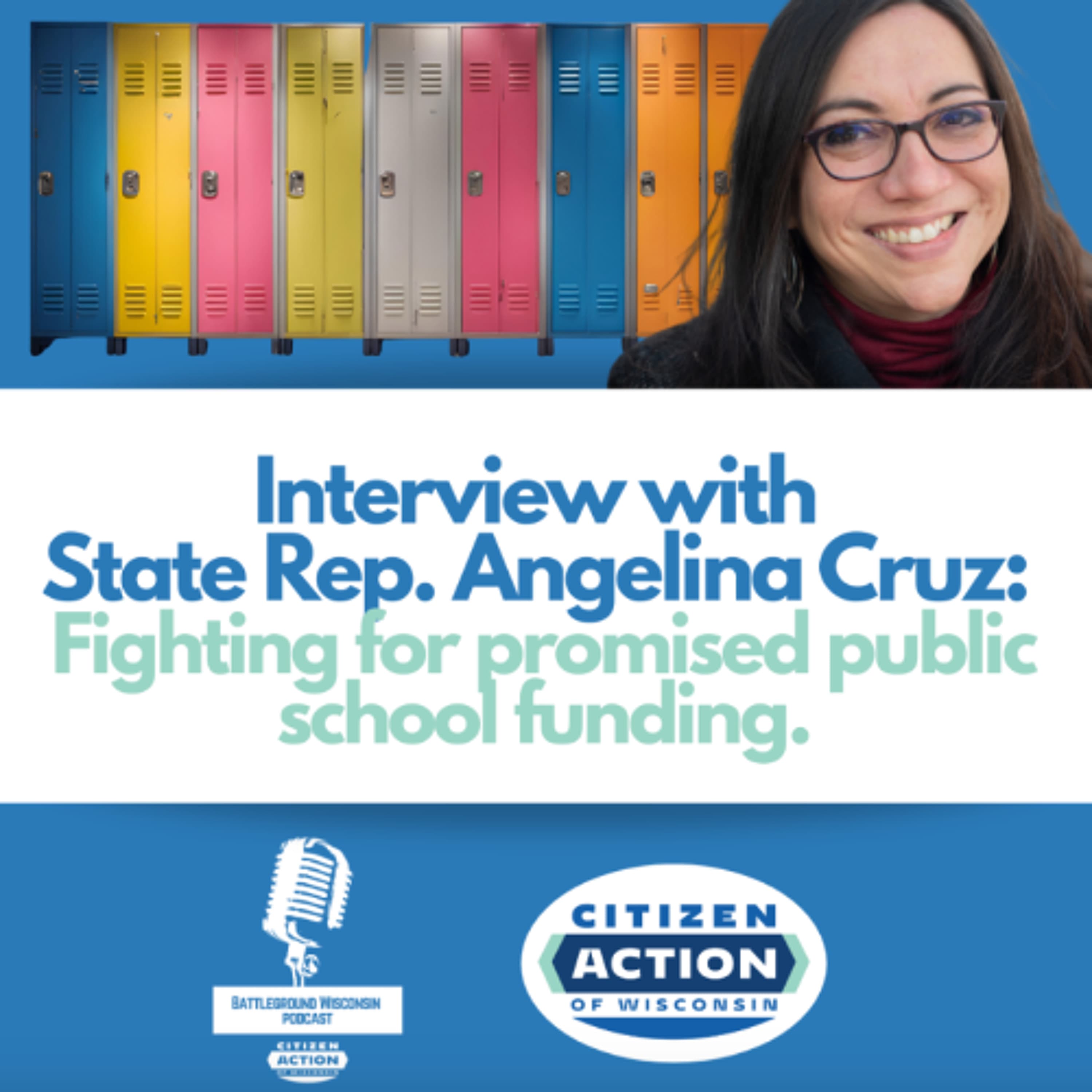 Representative Cruz fights for promised public school funding - Battleground Wisconsin cover
