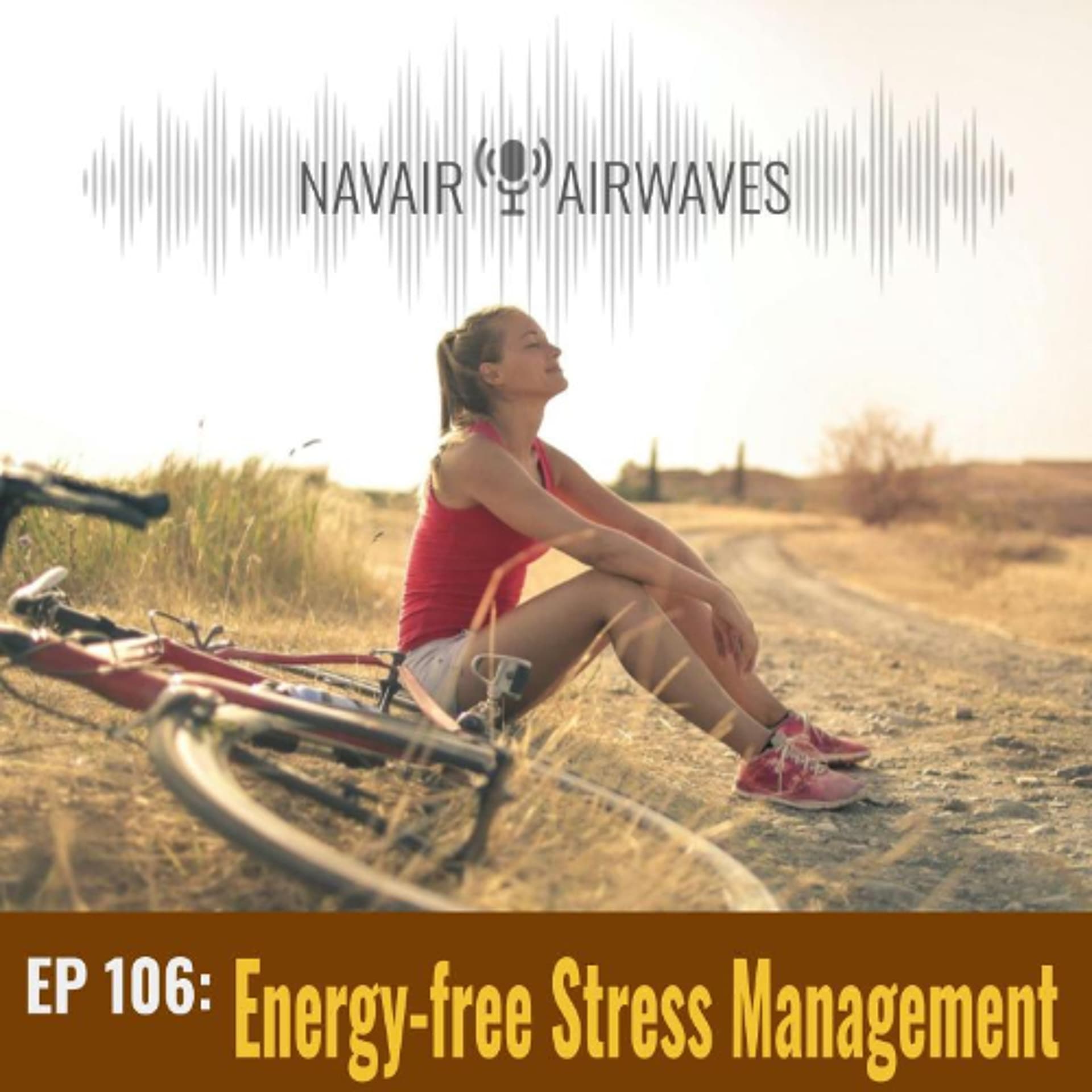 AirWaves #106: Energy-Free Stress Management - AIRWaves cover