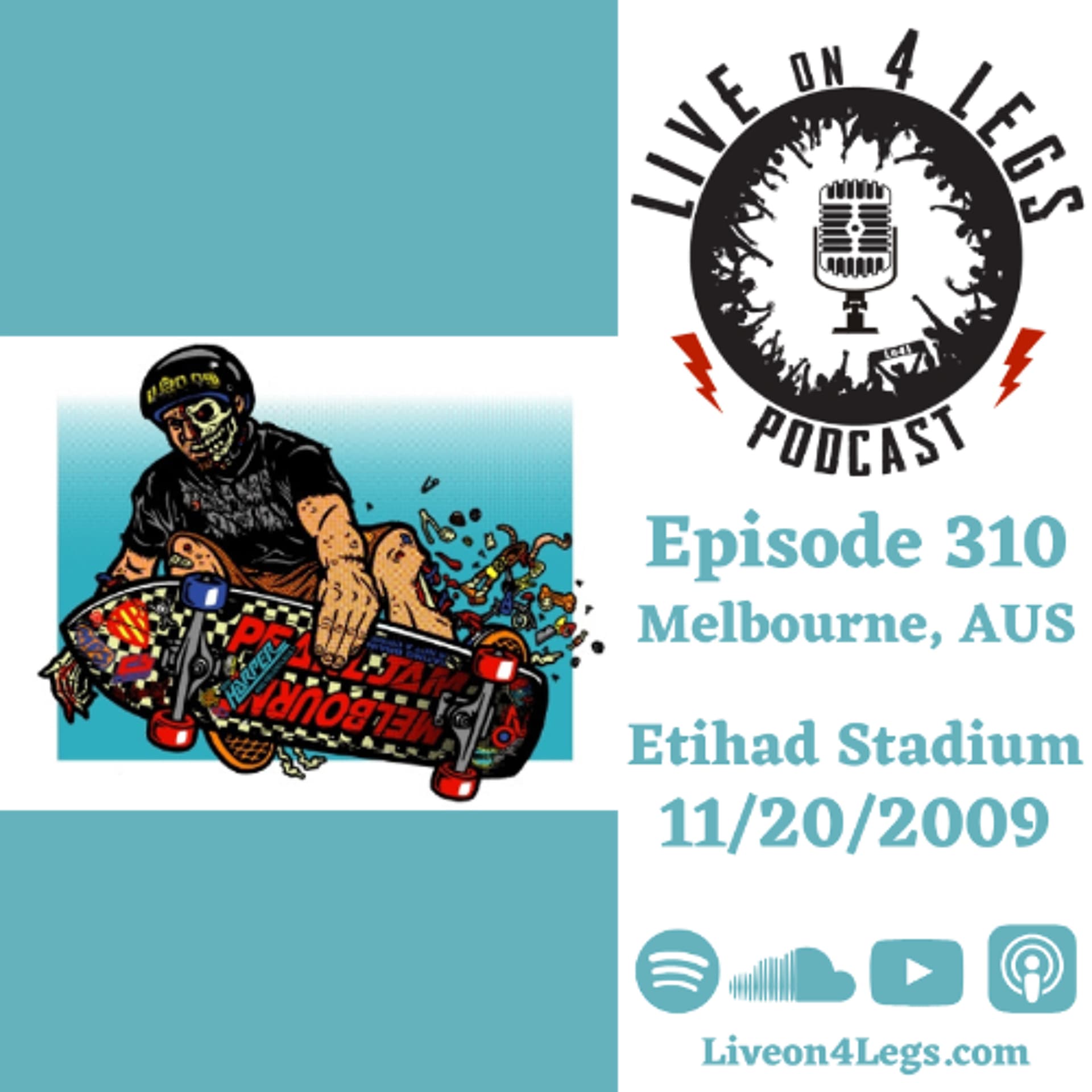 Episode 310: Melbourne, AUS - 11/20/2009 - Live On 4 Legs: Pearl Jam Podcast cover