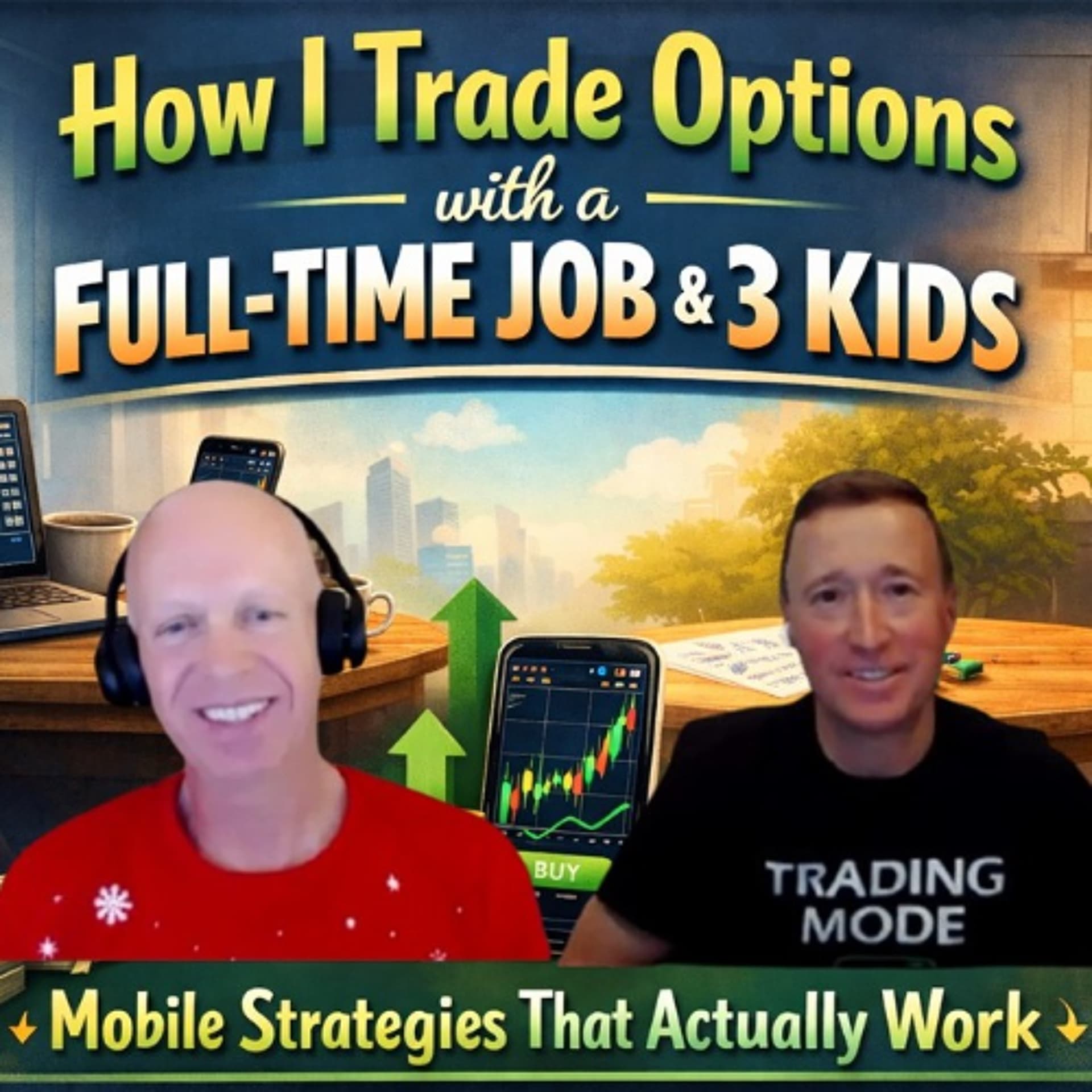 How I Trade Options with a Full-Time Job and 3 Kids — Locke In Your Success cover