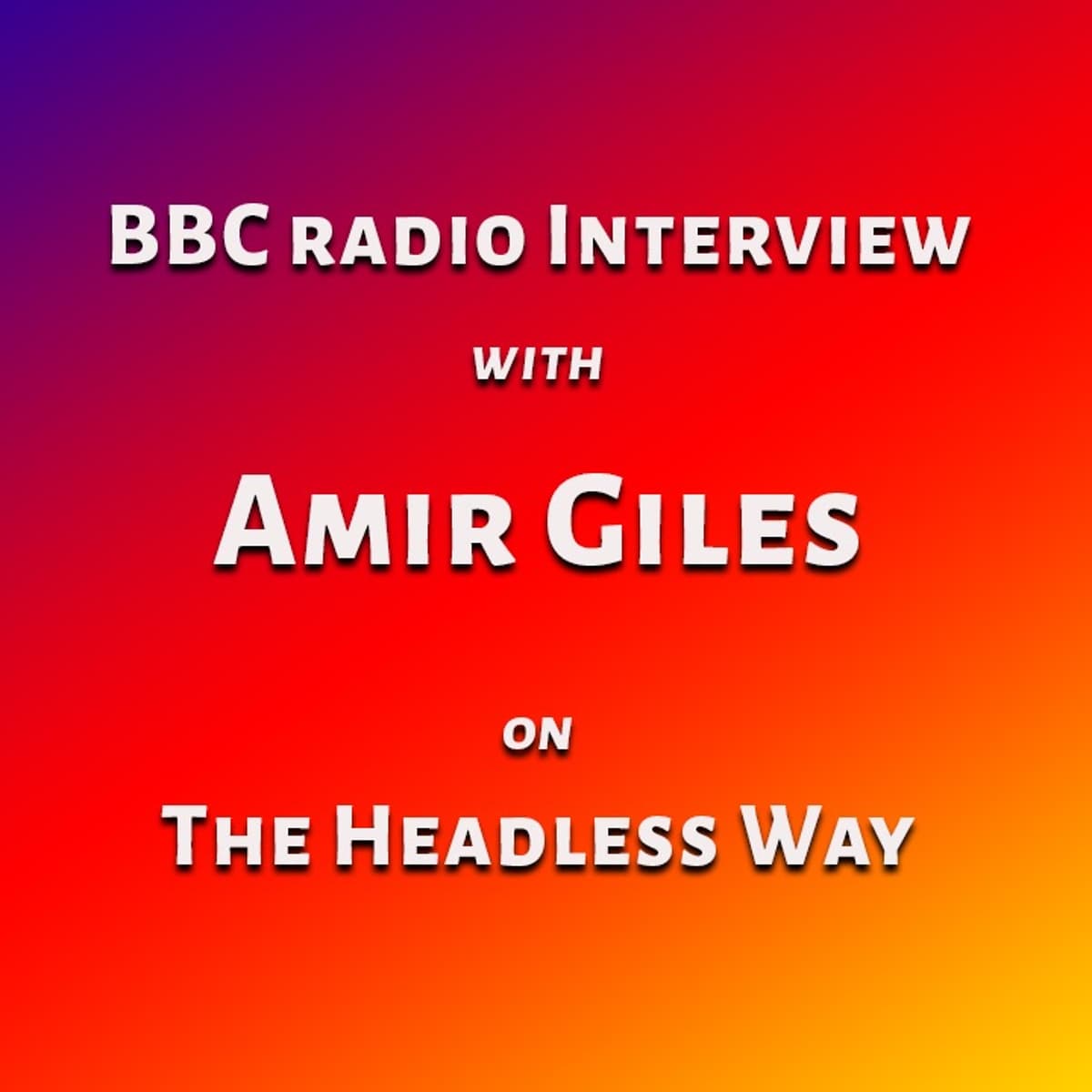 Interview with Amir Giles - Headless way community cover