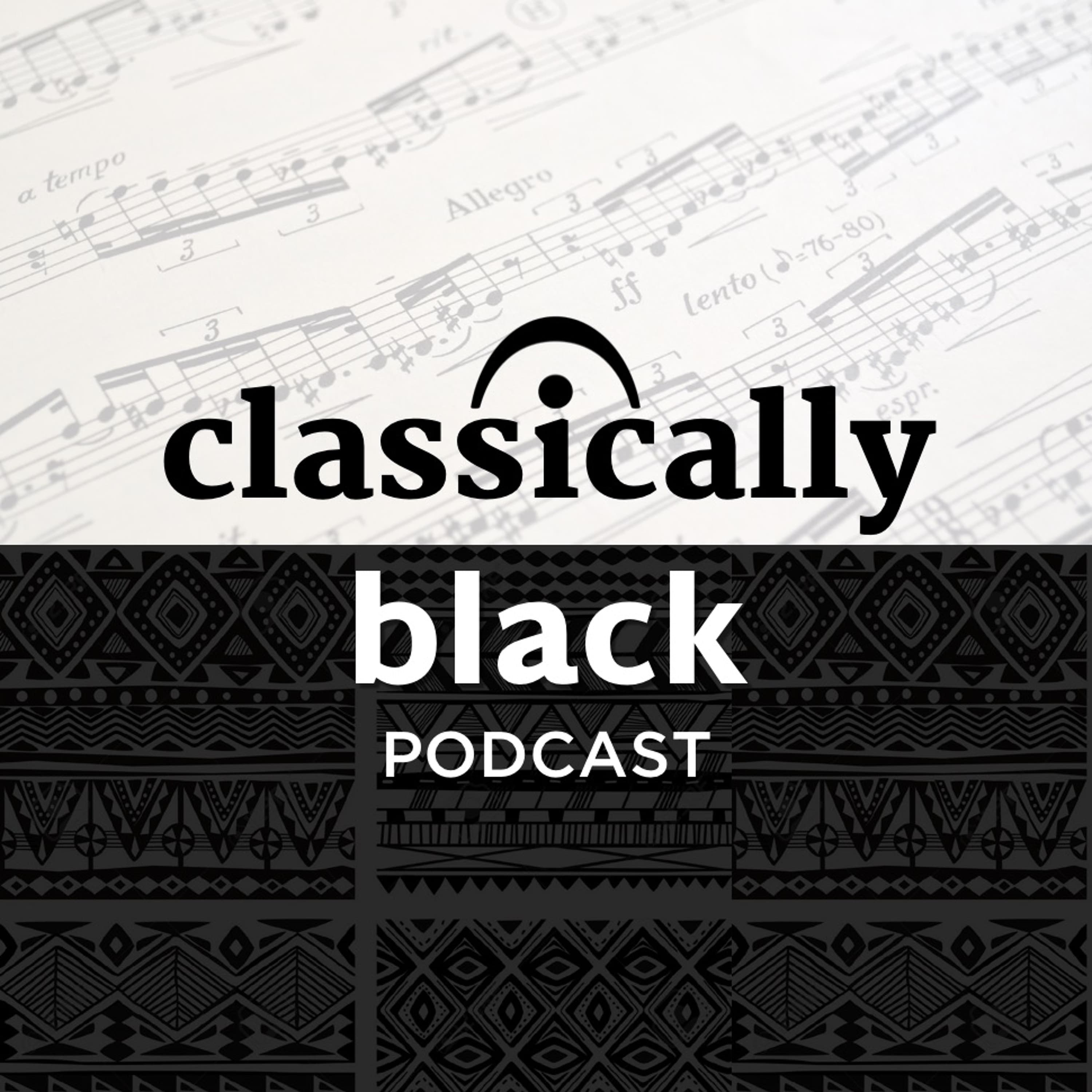 Part of the Problem | Episode 200 - Classically Black Podcast cover