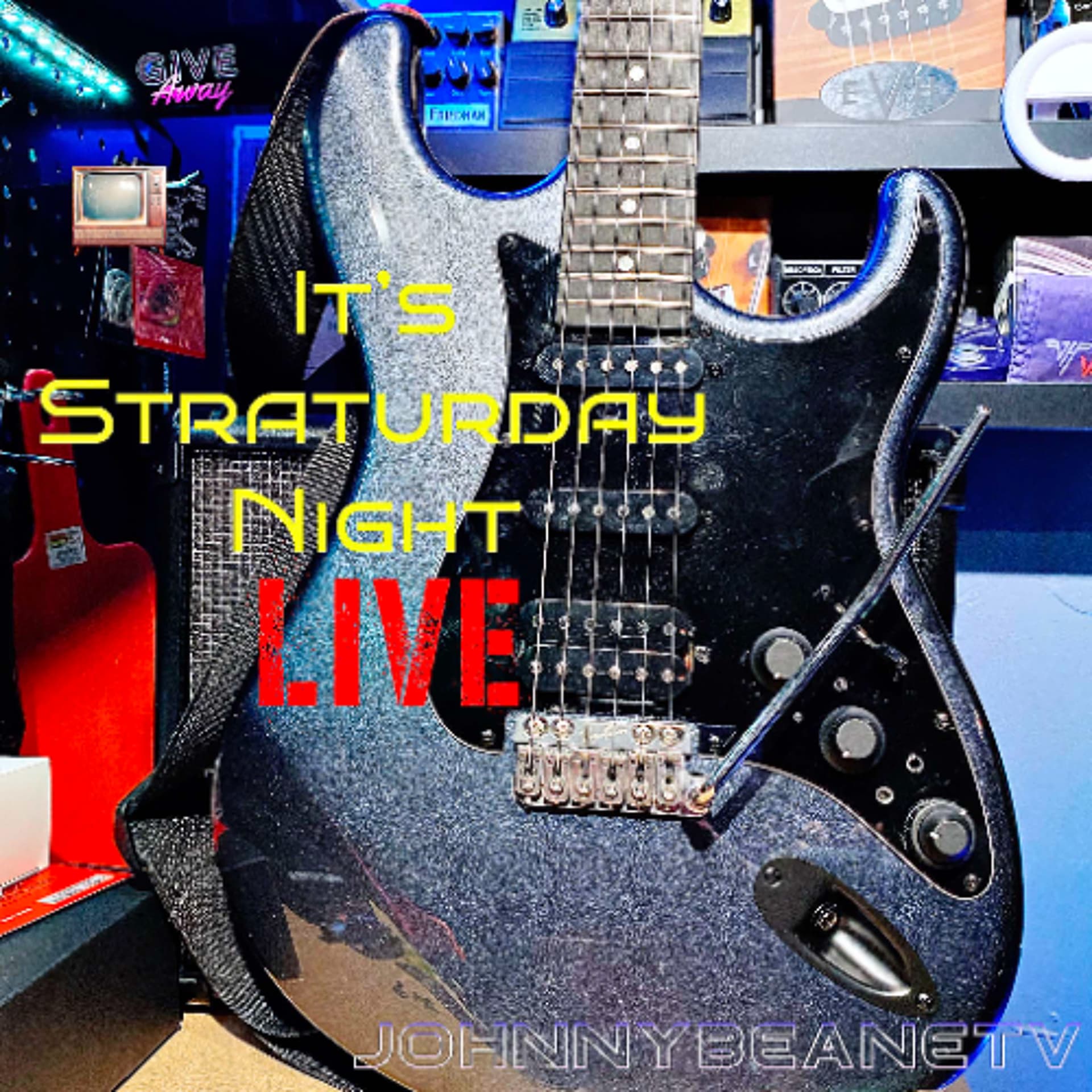 Straturday Night LIVE! 🔥 Talking Guitars & #VegaTrem install on a #Tagima #GuitarGear 2/8/25 — The Johnny Beane Podcast cover