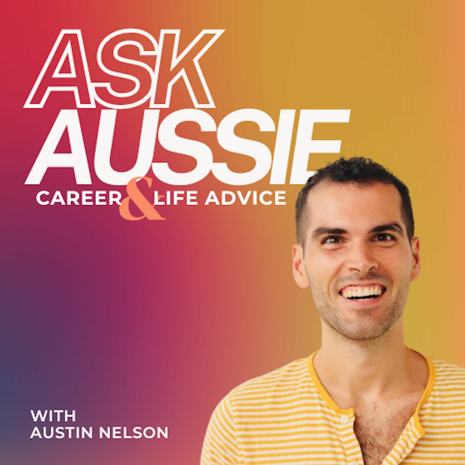 Ask Aussie & Kyle Hagge - Ask Aussie a podcast cover