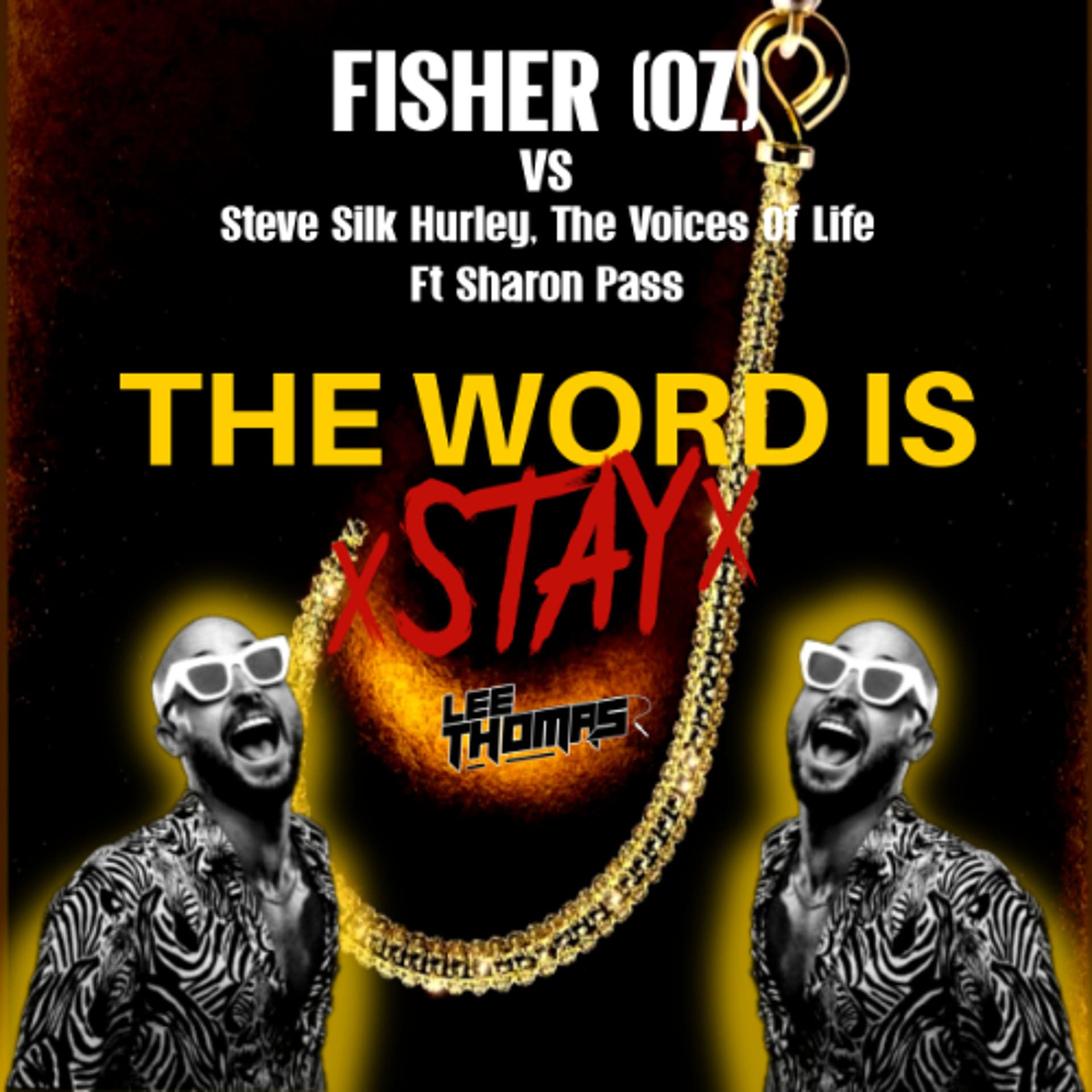 The Word Is Stay (Lee Thomas 'Love' Mashup)(Clean) - Lee Thomas - Podcasts - Radio cover