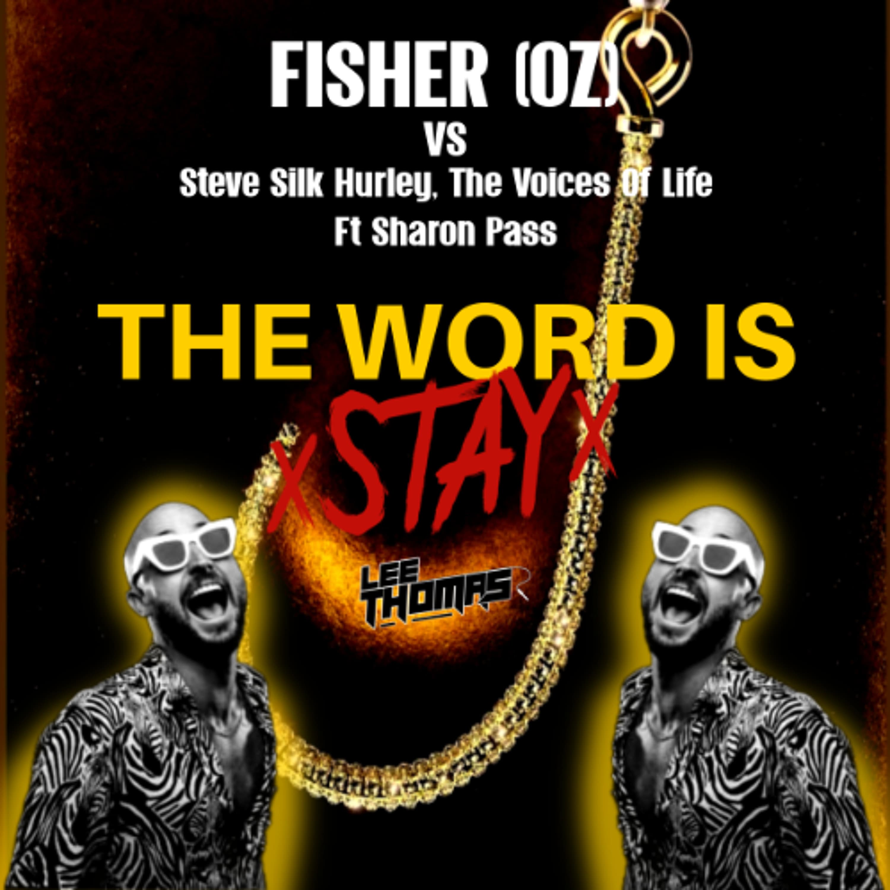 The Word Is Stay (Lee Thomas 'Love' Mashup)(Clean) - Lee Thomas - Podcasts - Radio cover