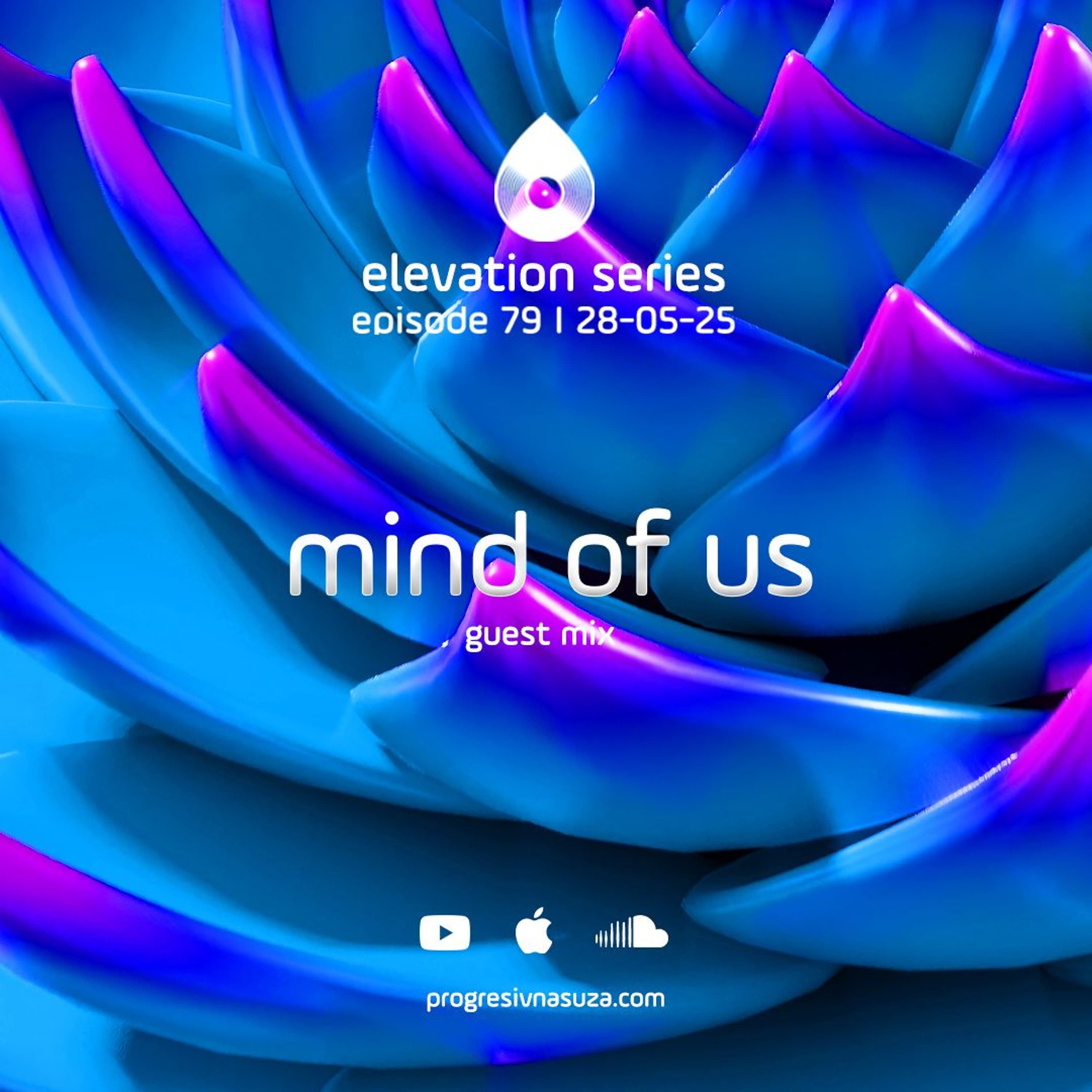79 I Elevation Series with Mind Of Us - Progresivna SUZA cover