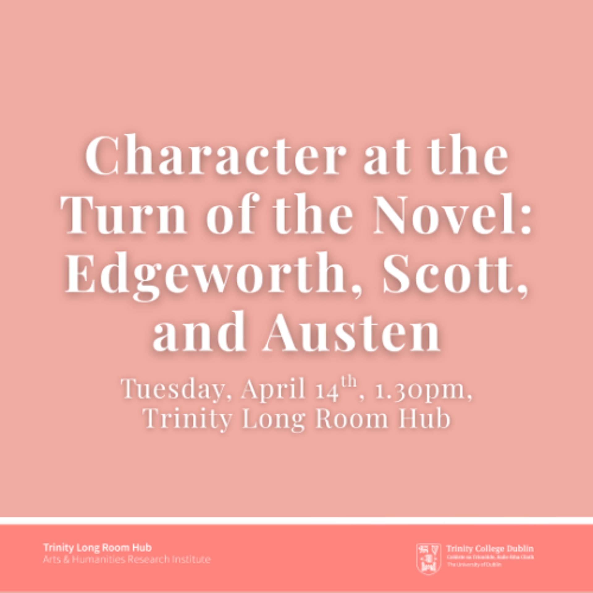Character at the Turn of the Novel: Edgeworth, Scott, and Austen — Trinity Long Room Hub Podcasts cover