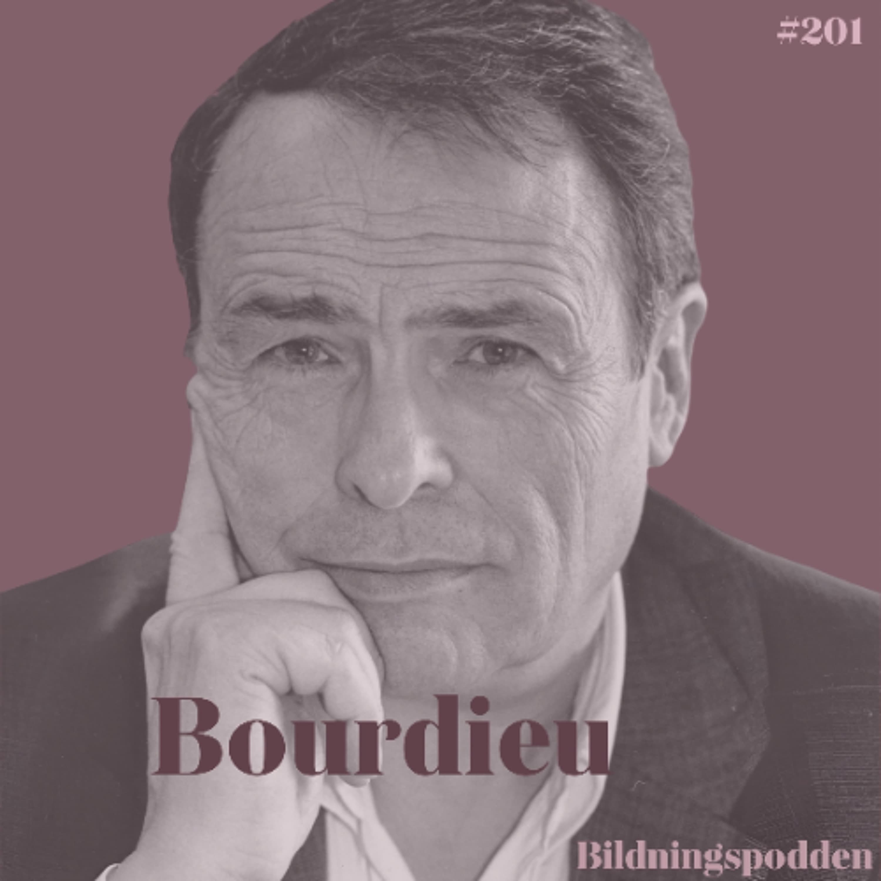#201 Pierre Bourdieu - Bildningspodden cover