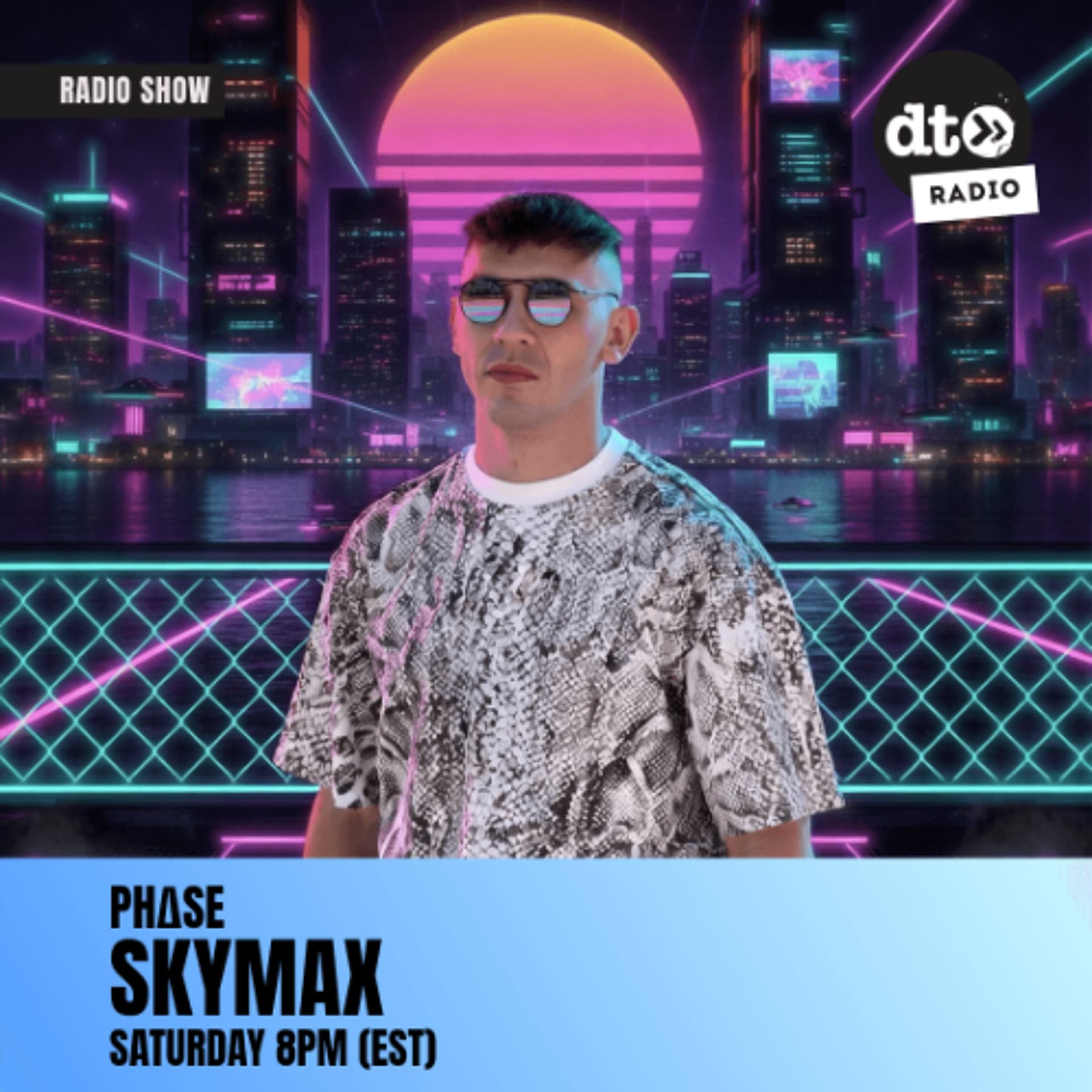 PHΔSE with Skymax — Episode 004 - DT Radio Shows cover