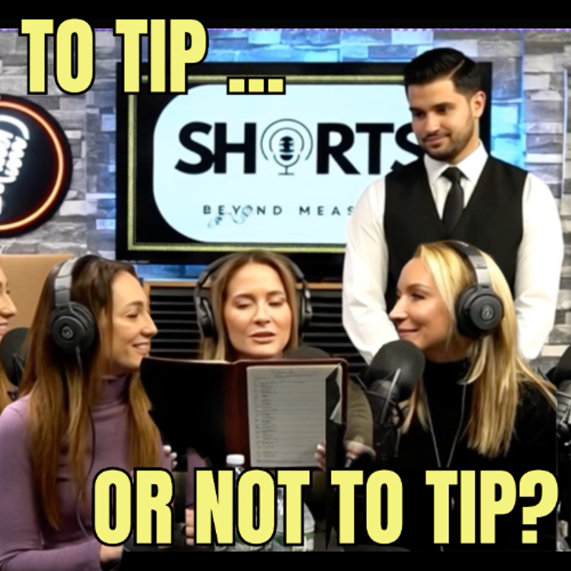 To Tip or Not to Tip? - Shorts: Beyond Measure w/ Tara, Caroline & Allison cover