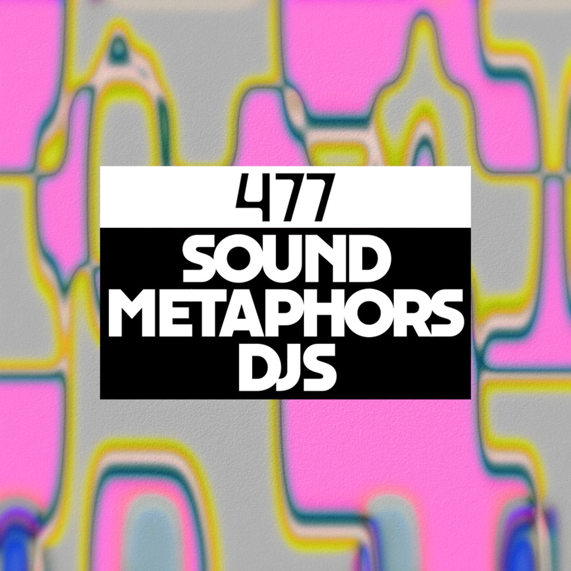Dekmantel Podcast 477 - Sound Metaphors DJs - Dekmantel Podcast cover