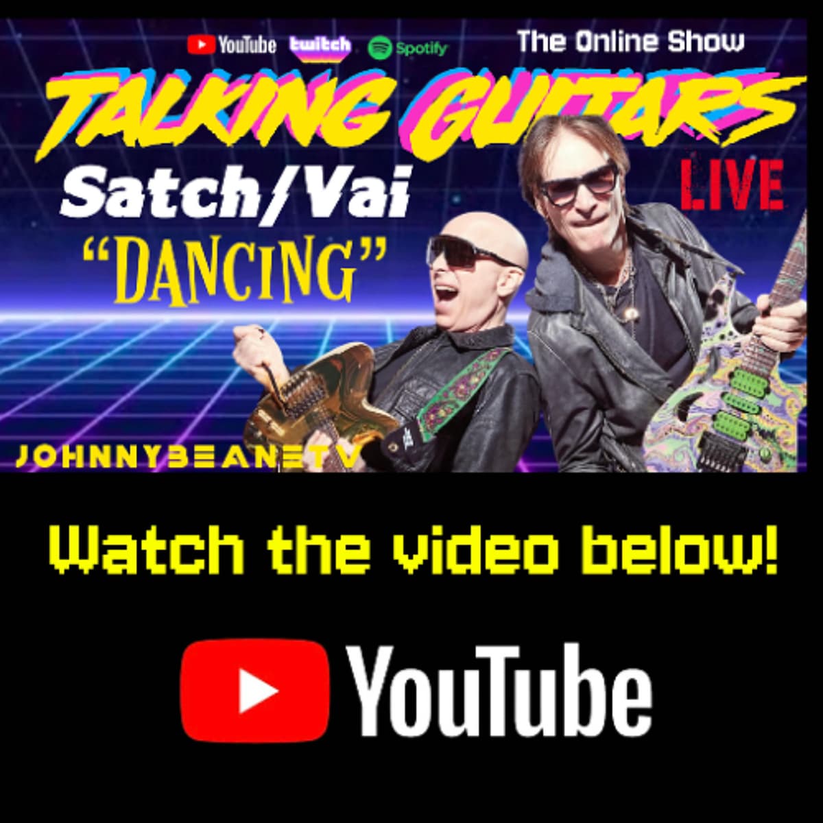 🎸🔥 Talking Guitars Joe Satriani & Steve Vai’s “Dancing” + Playing Eddie Van Halen’s Parts! 3/4/26 - The Johnny Beane Podcast cover