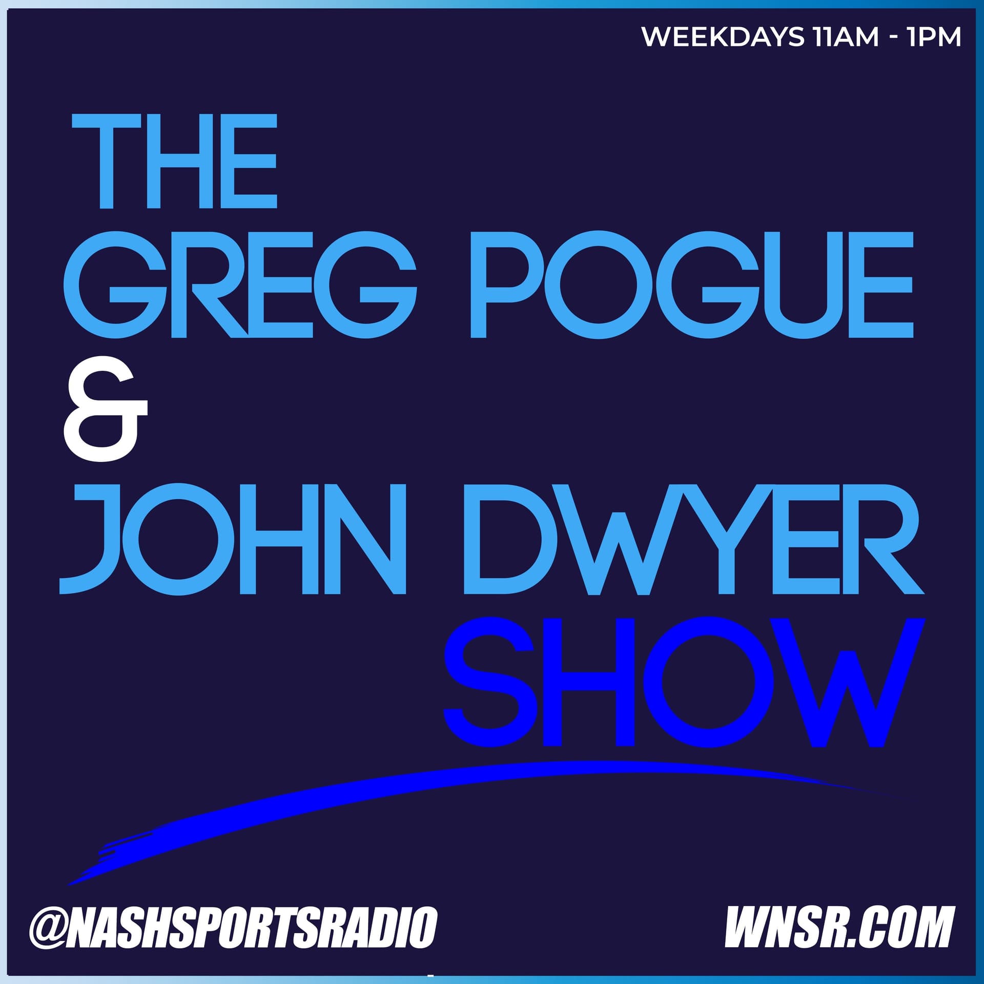 Greg Pogue And John Dwyer Show 02 - 12 - 2025 - Nashville SportsRadio cover