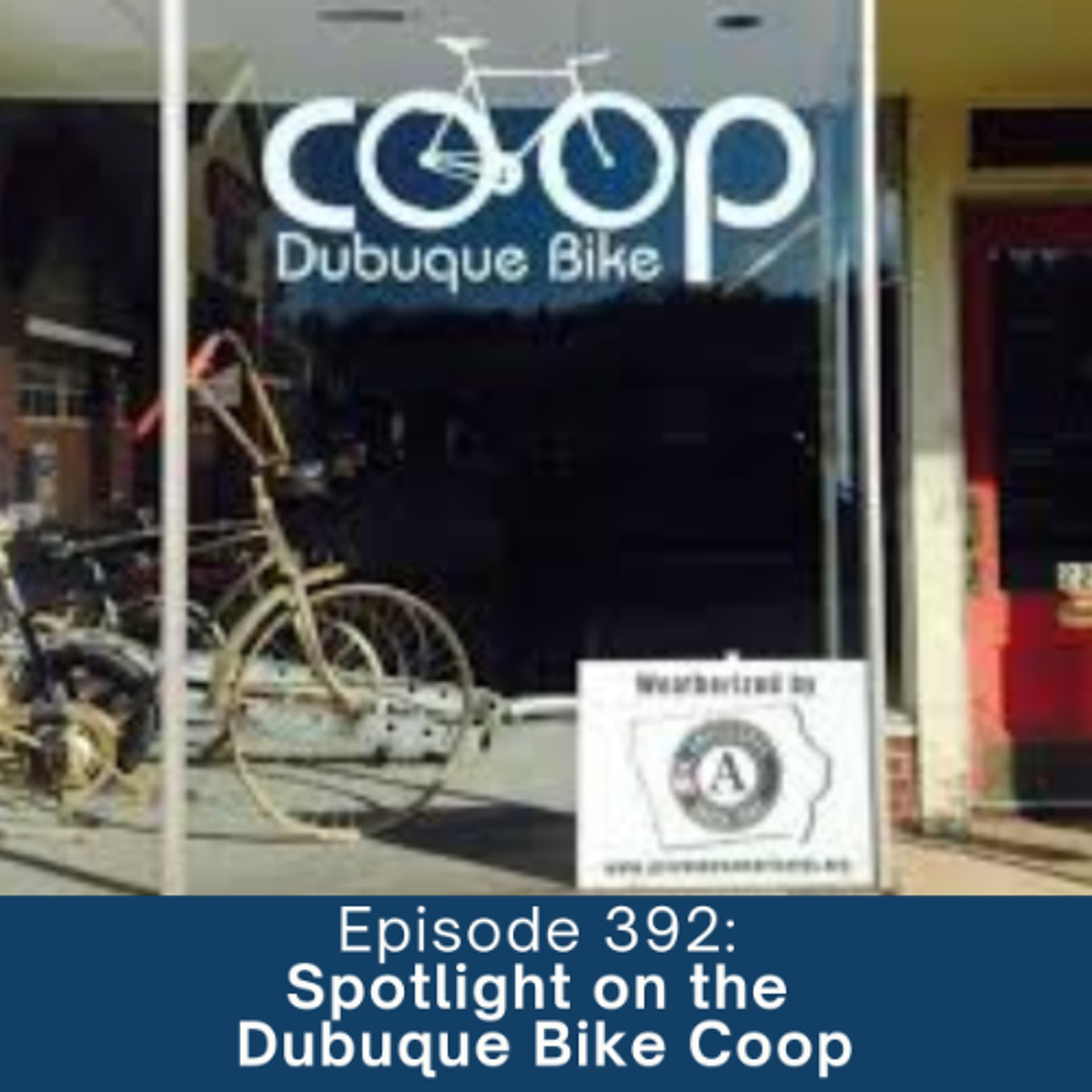 Episode 392: Spotlight on the Dubuque Bike Coop - JustGoBike cover
