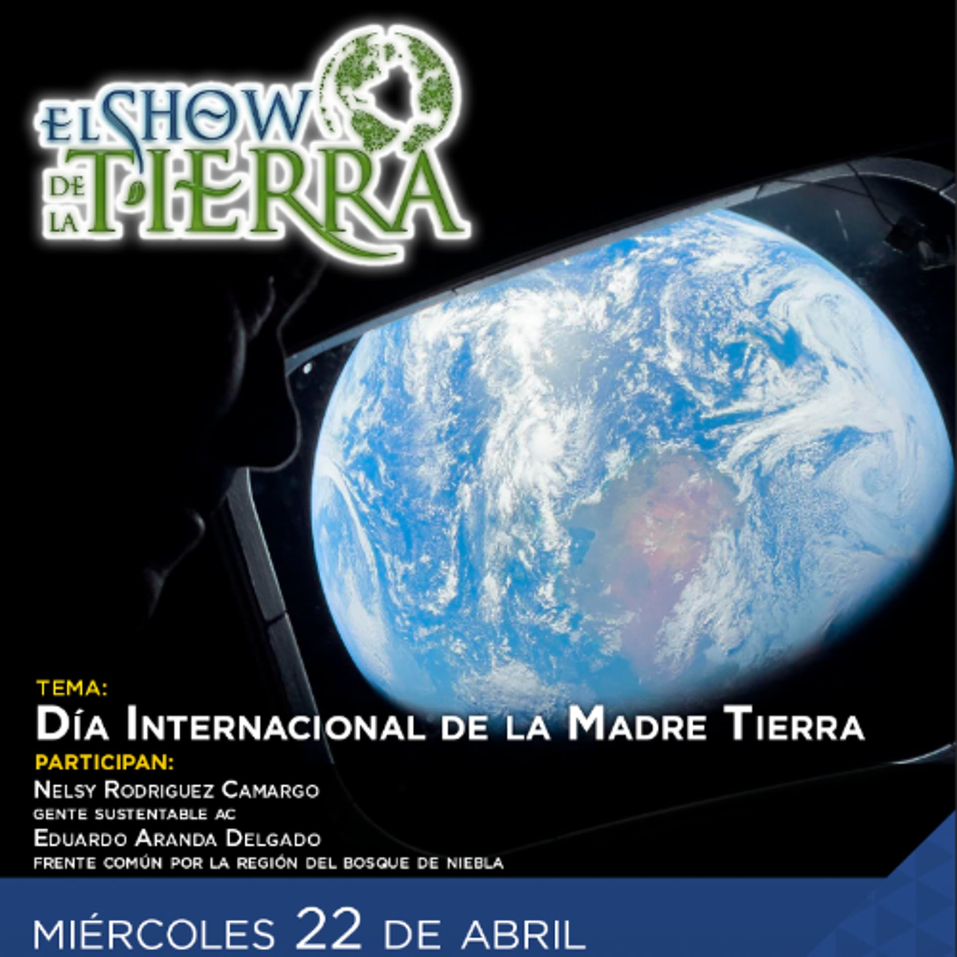 El Show de la Tierra - Día Internacional de la Madre Tierra 2026 - RADIOMÁS cover