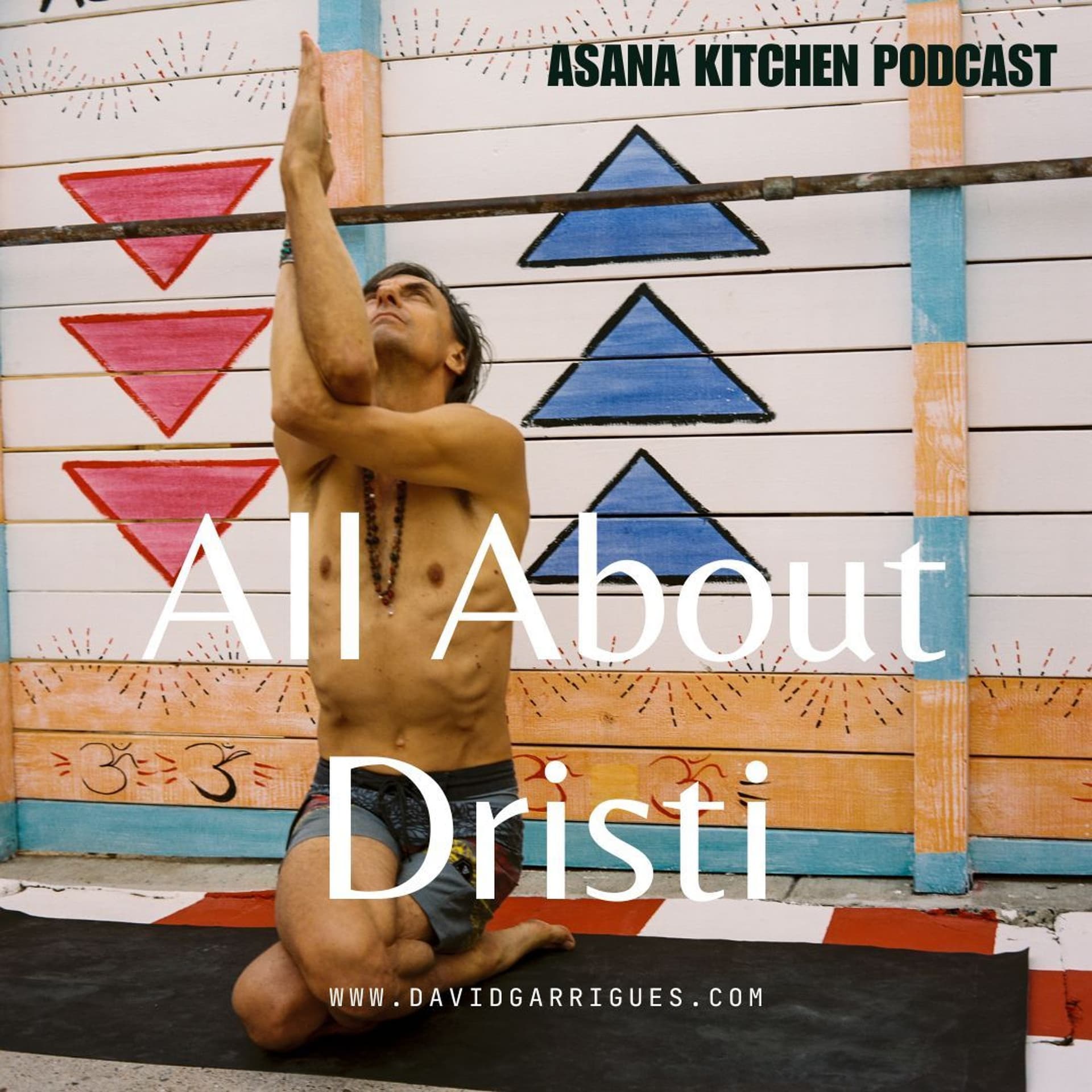 All About Dristi - Asana Kitchen Podcast cover