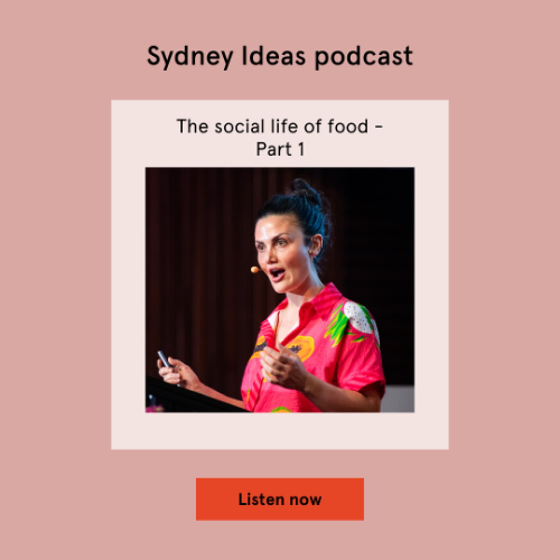 The social life of food - Part 1 - Sydney Ideas cover