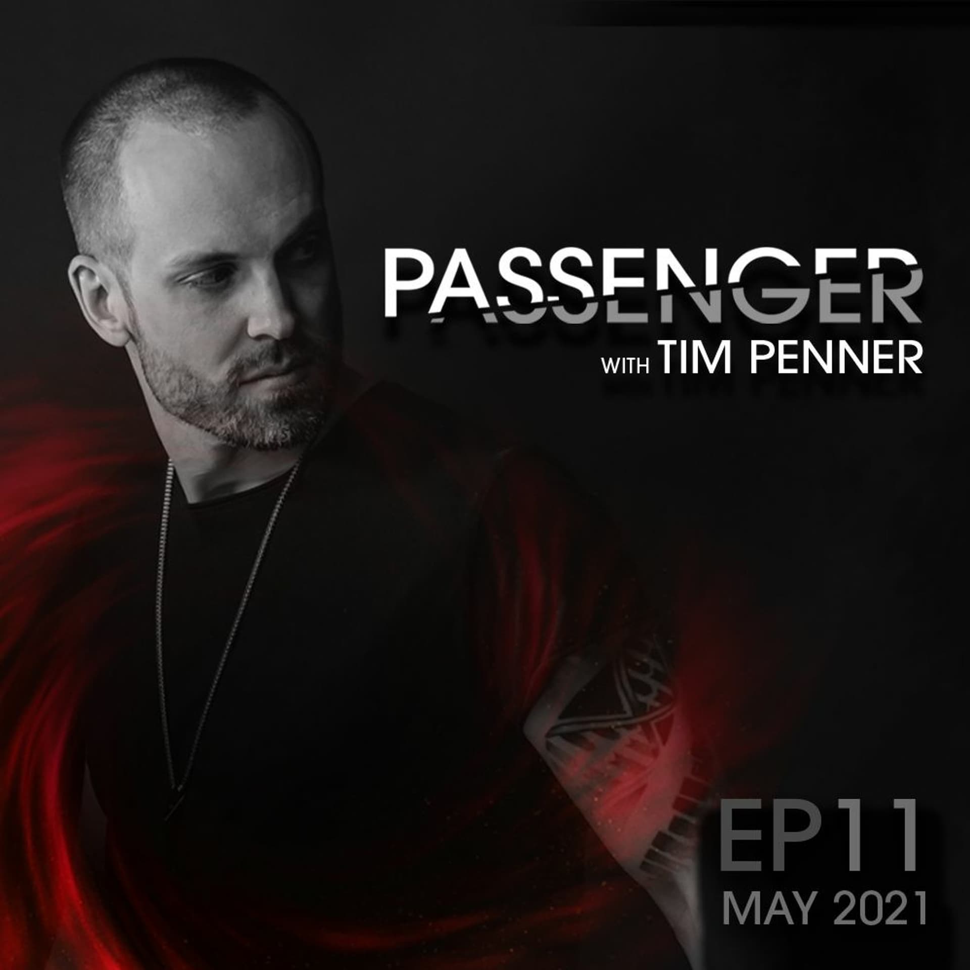 Tim Penner's Passenger EP11 [May 2021] - Passenger cover