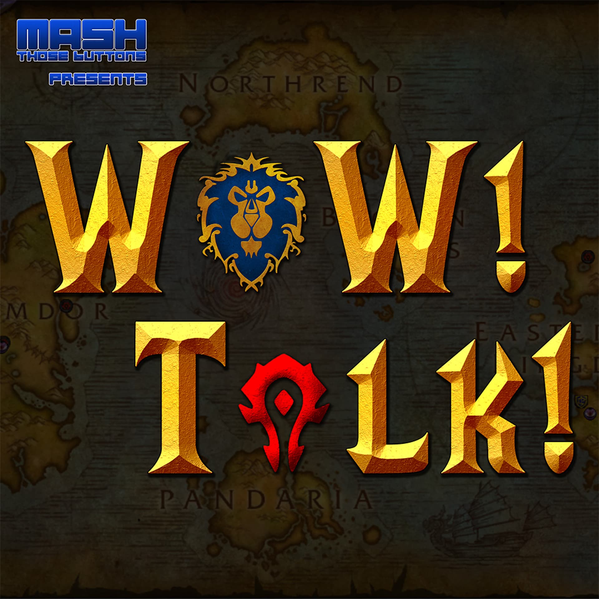 WoW! Talk! #221: Fated Raids, Wrath Classic and Swords! - Mash Those Buttons cover