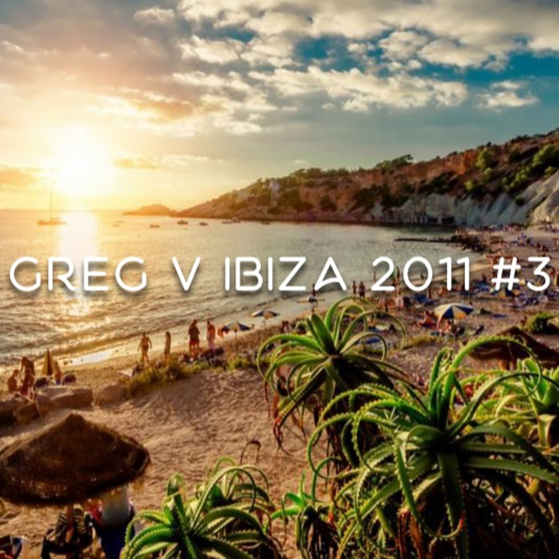 Greg V - That's All About Ibiza 2011 #3 — Greg V cover