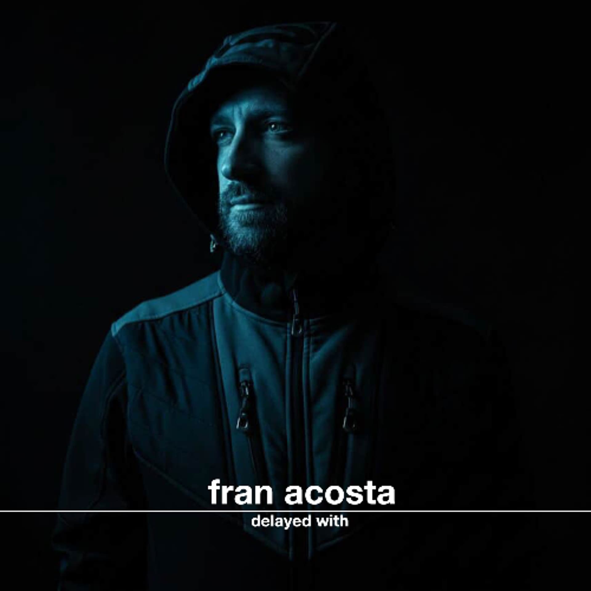 Delayed with... Fran Acosta - Delayed cover