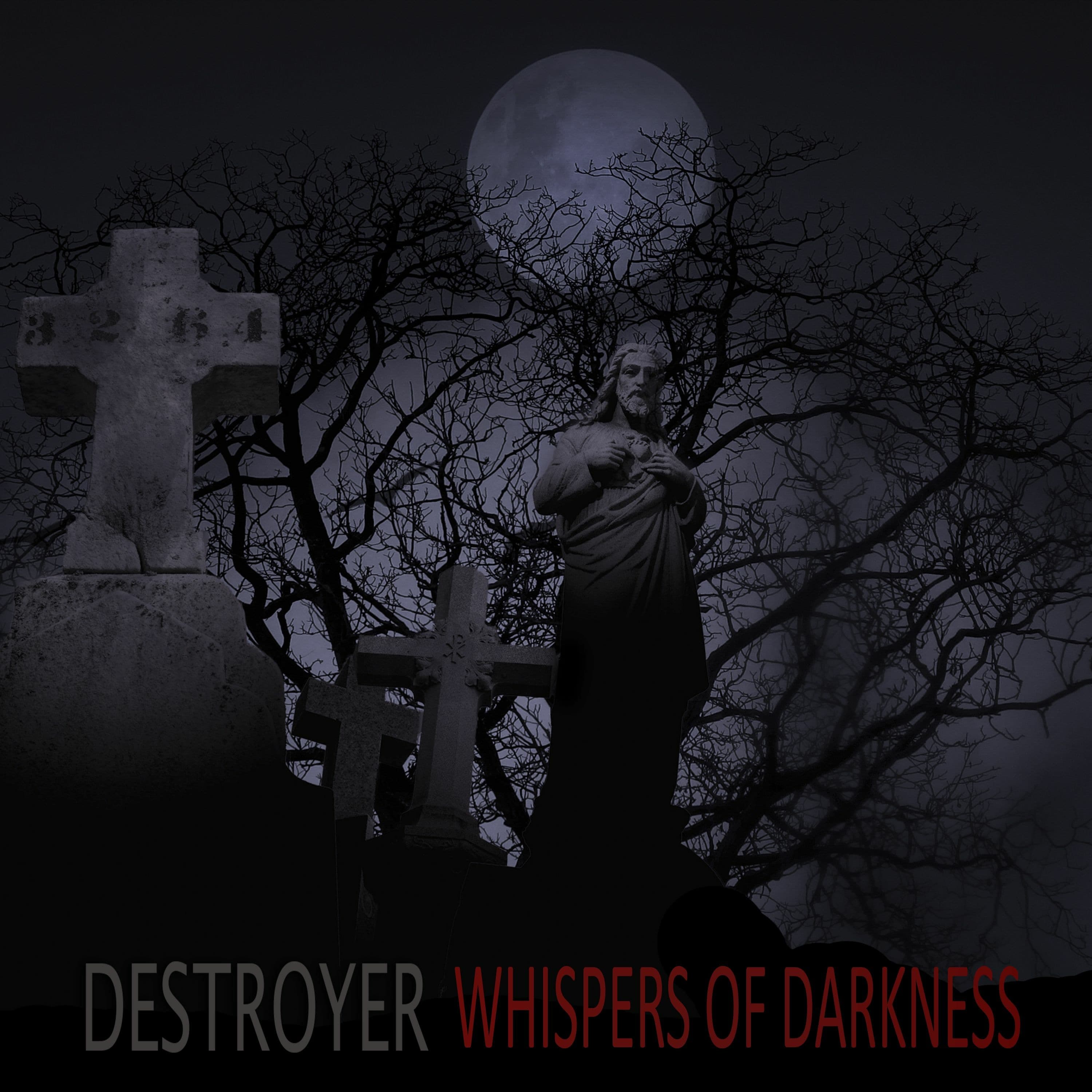 Destroyer - Whispers Of Darkness - Destroyer Live cover