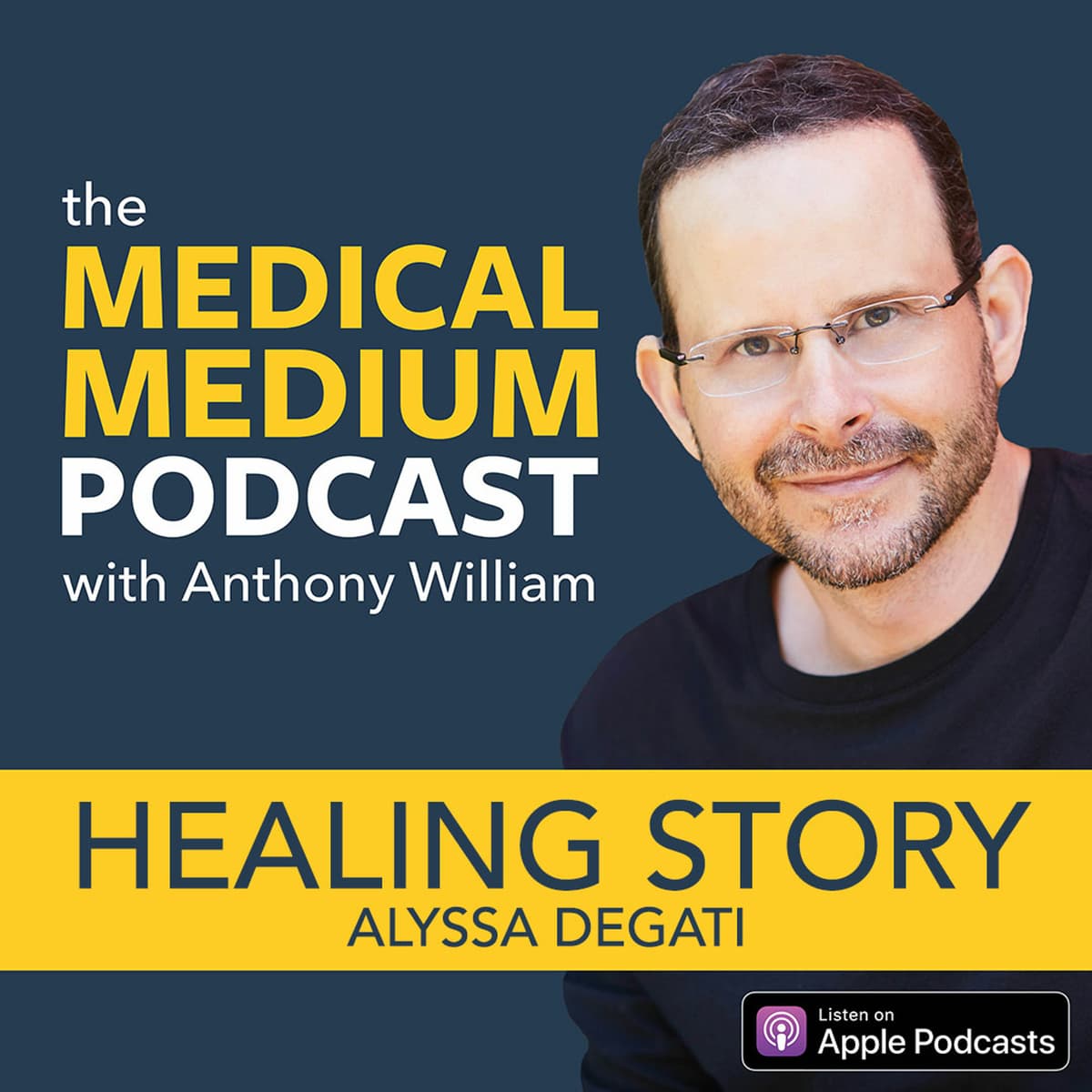 025 Healing Story: Alyssa Degati - Medical Medium Podcast cover