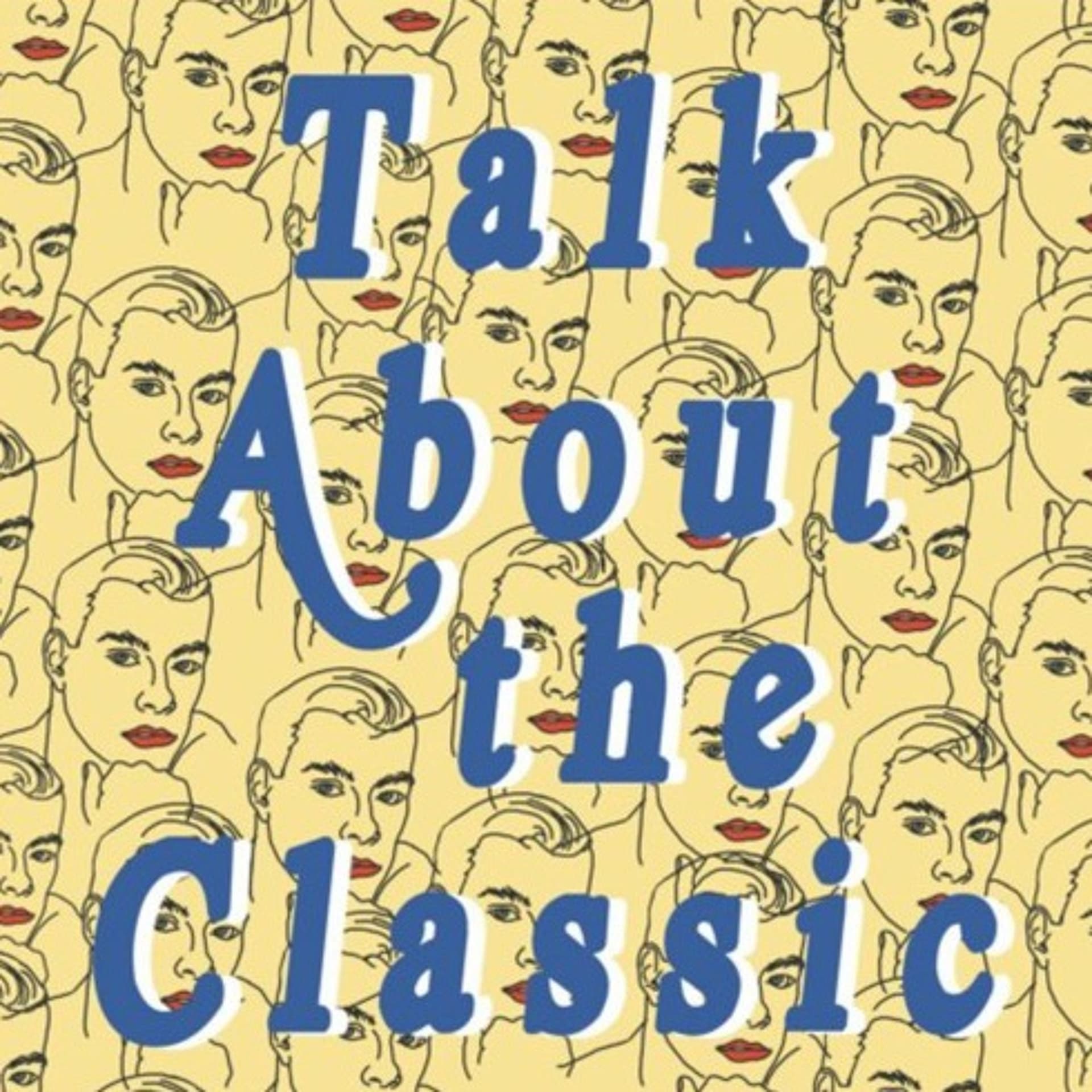 Dave Got Blackmailed - Talk About The Classic cover