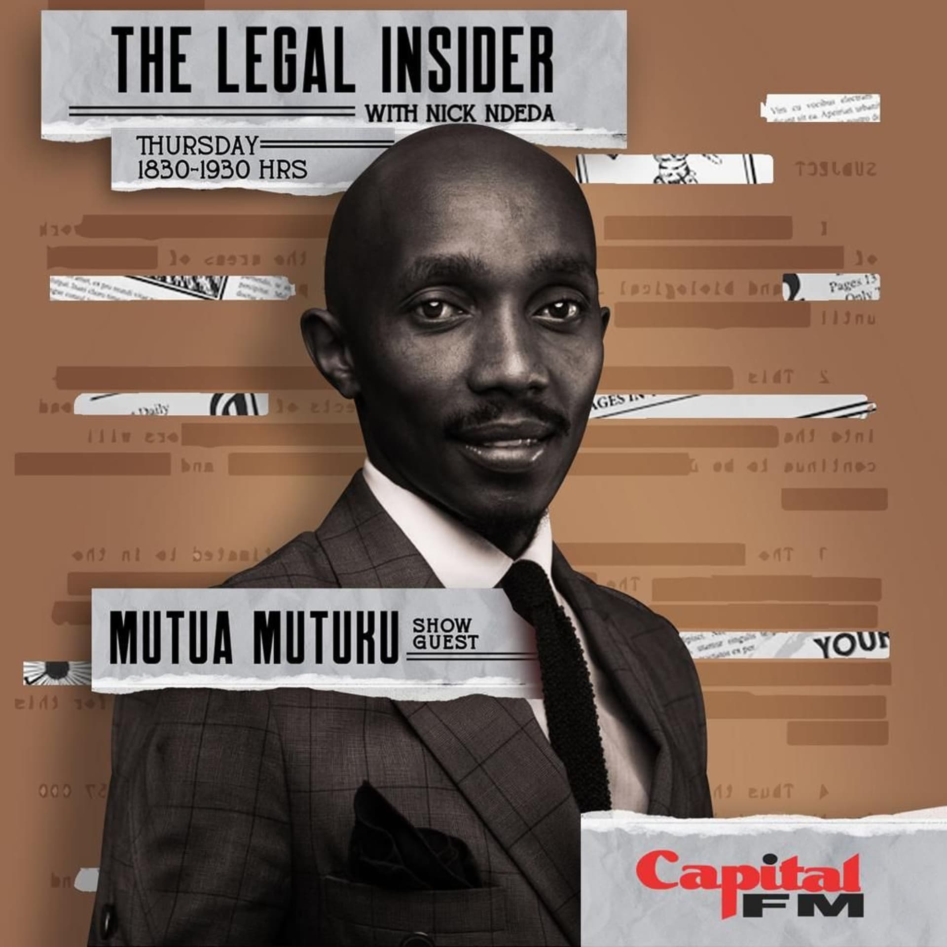Legal Insider  - Andy Talks Sylvia Mmochabo - Mutua Mutuku - Charles Kiarie — Capital FM cover