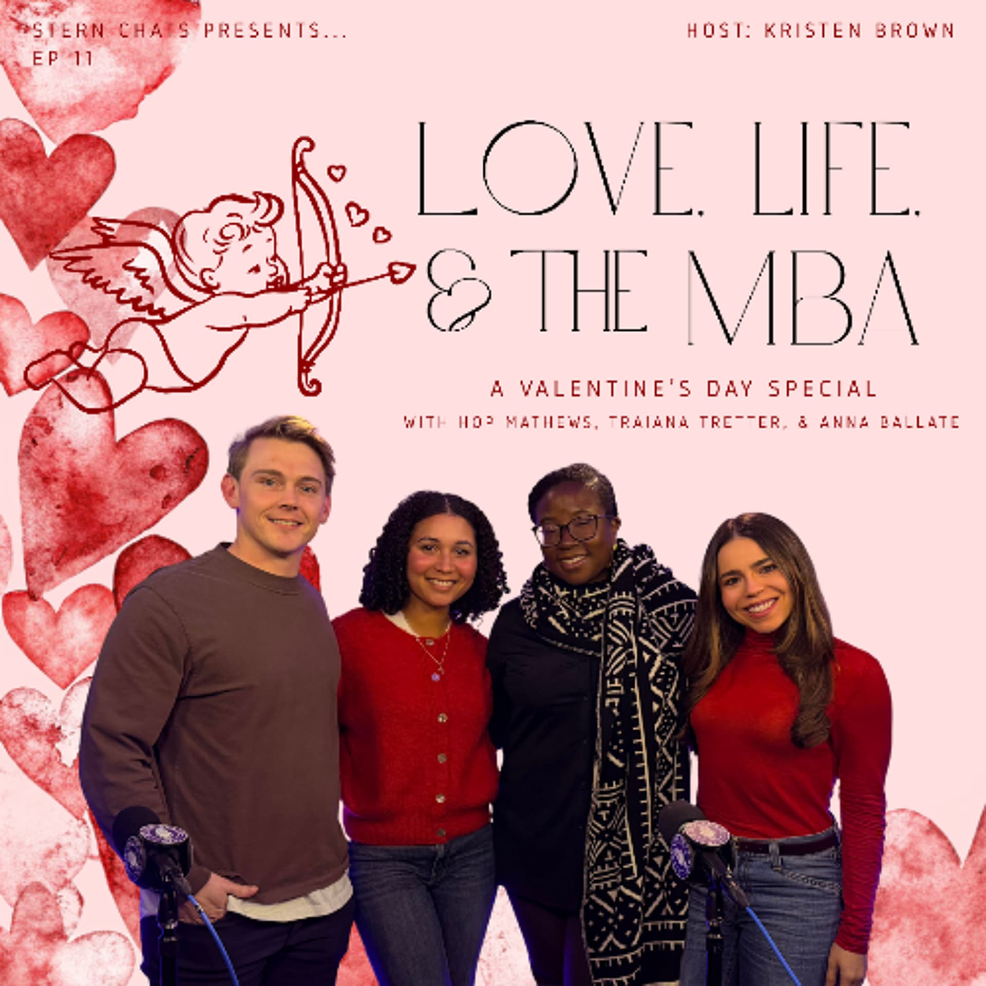 Love, Life, & The MBA: A Valentine's Day Special - Stern Chats cover