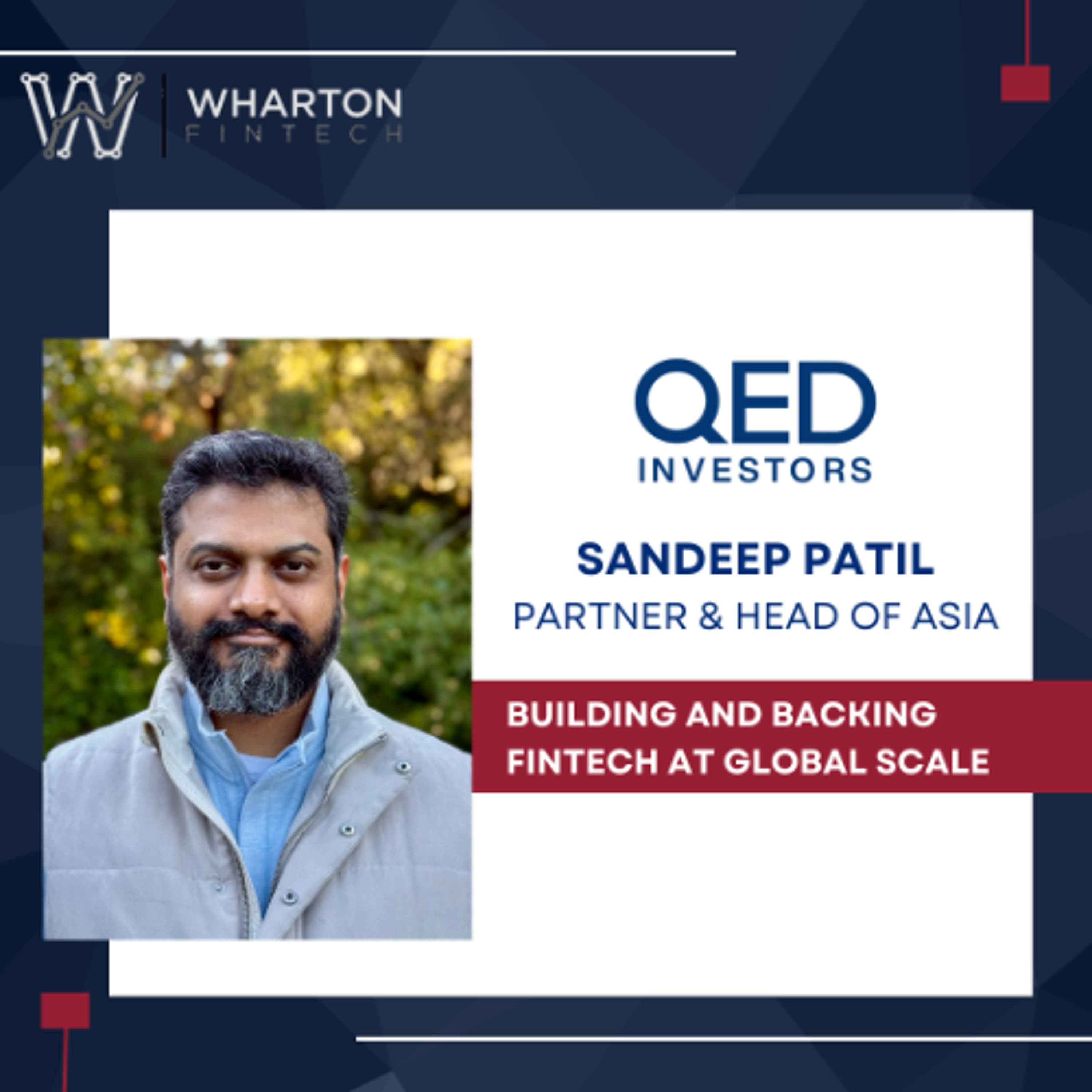 Building and Backing FinTech at a Global Scale - Wharton FinTech Podcast cover