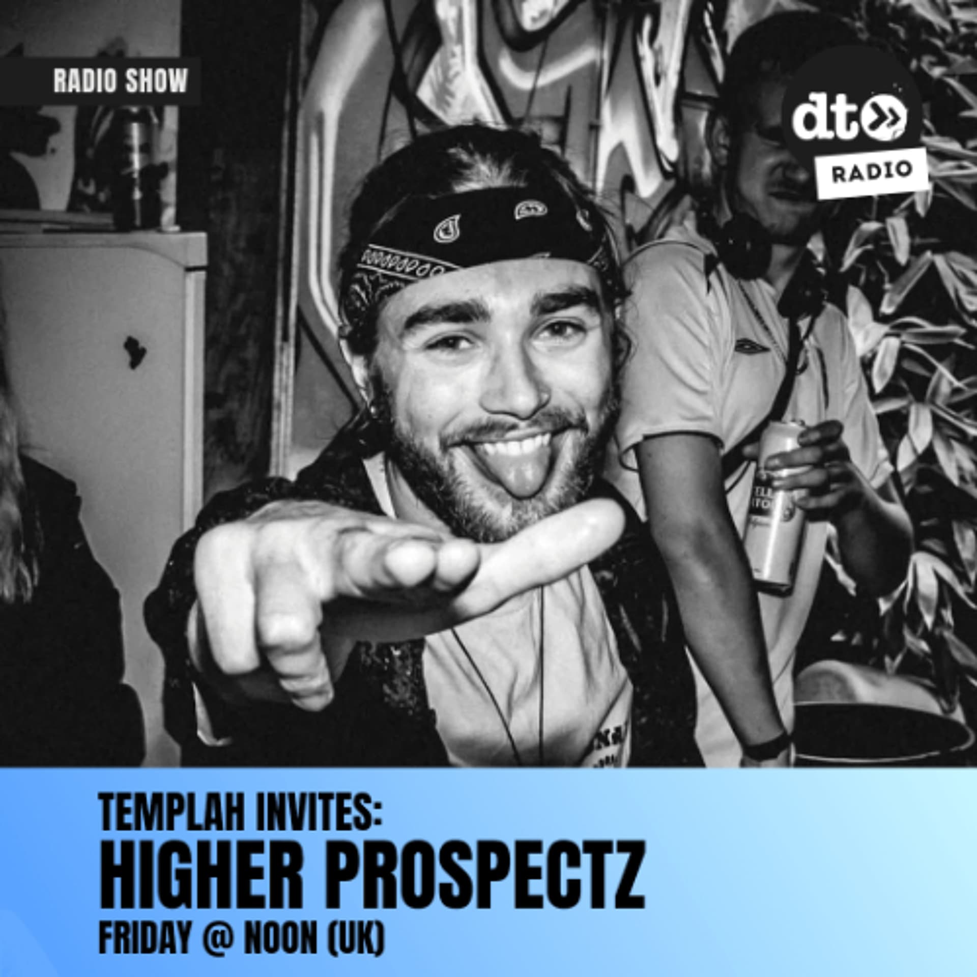 Templah Invites: Higher Prospectz - DT Radio Shows cover