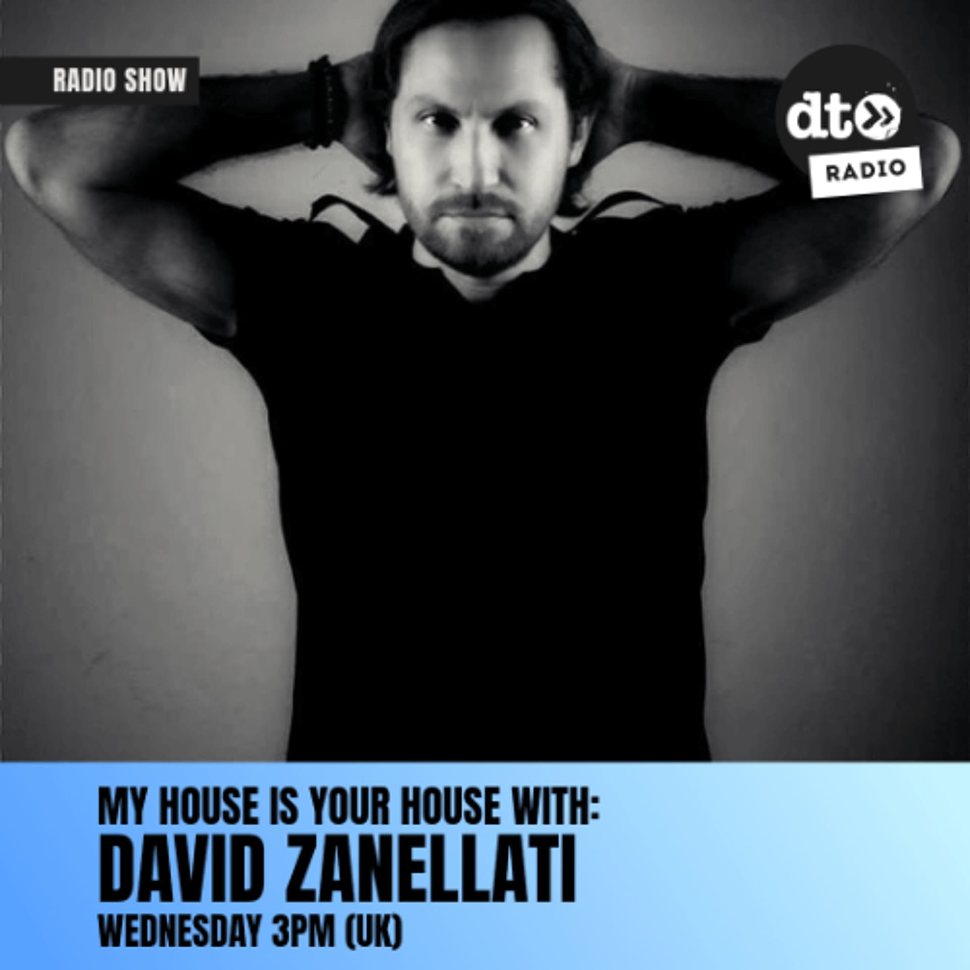 My House Is Your House #049 by David Zanellati - DT Radio Shows cover